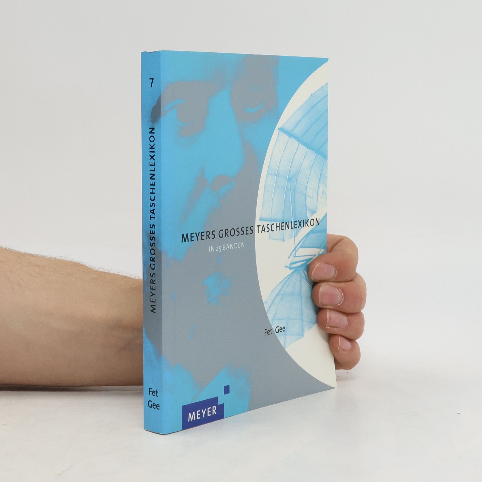 Autorenkollektiv Meyers grosses Taschenlexikon 7