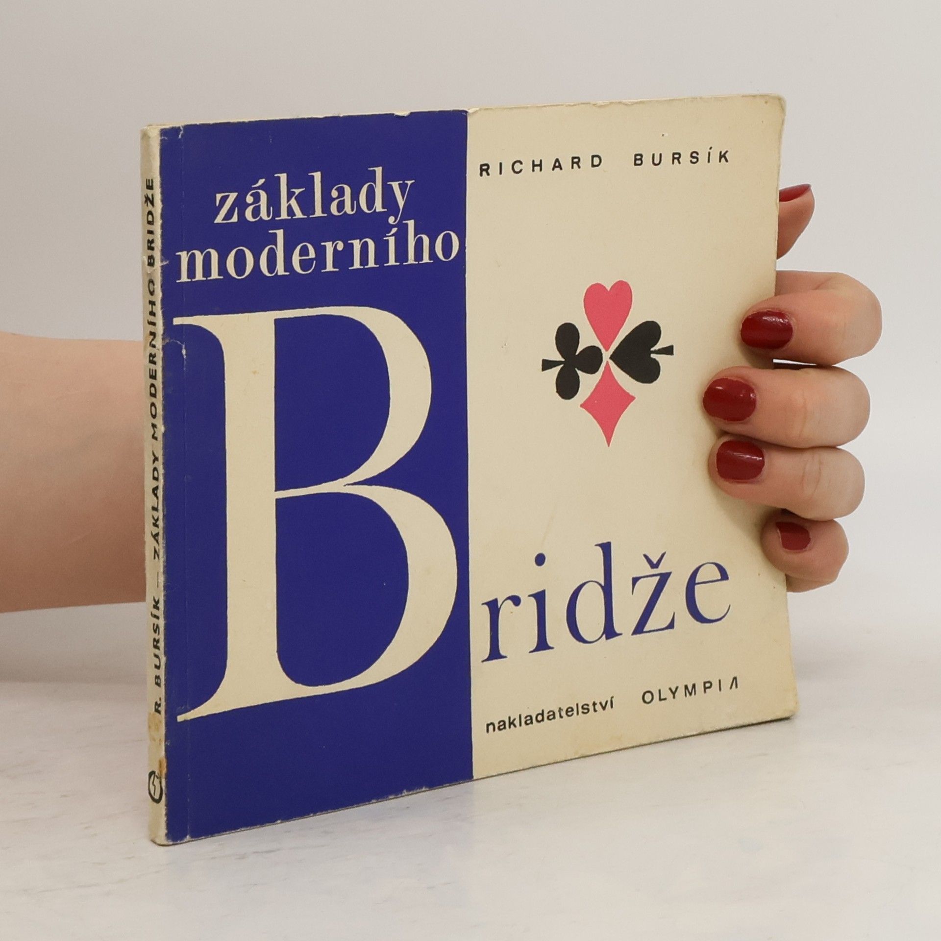 Richard Bursík Základy moderního bridže