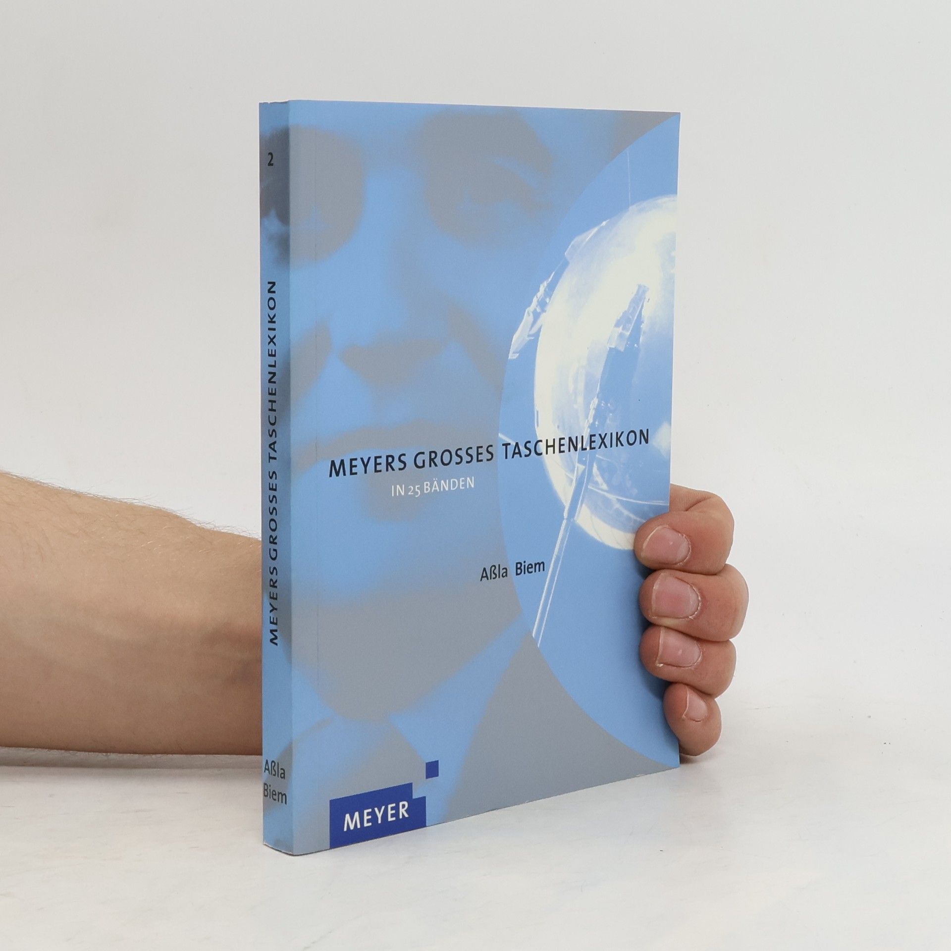 Annette Zwahr Meyers Großes Taschenlexikon in 25 Bänden. Band 2