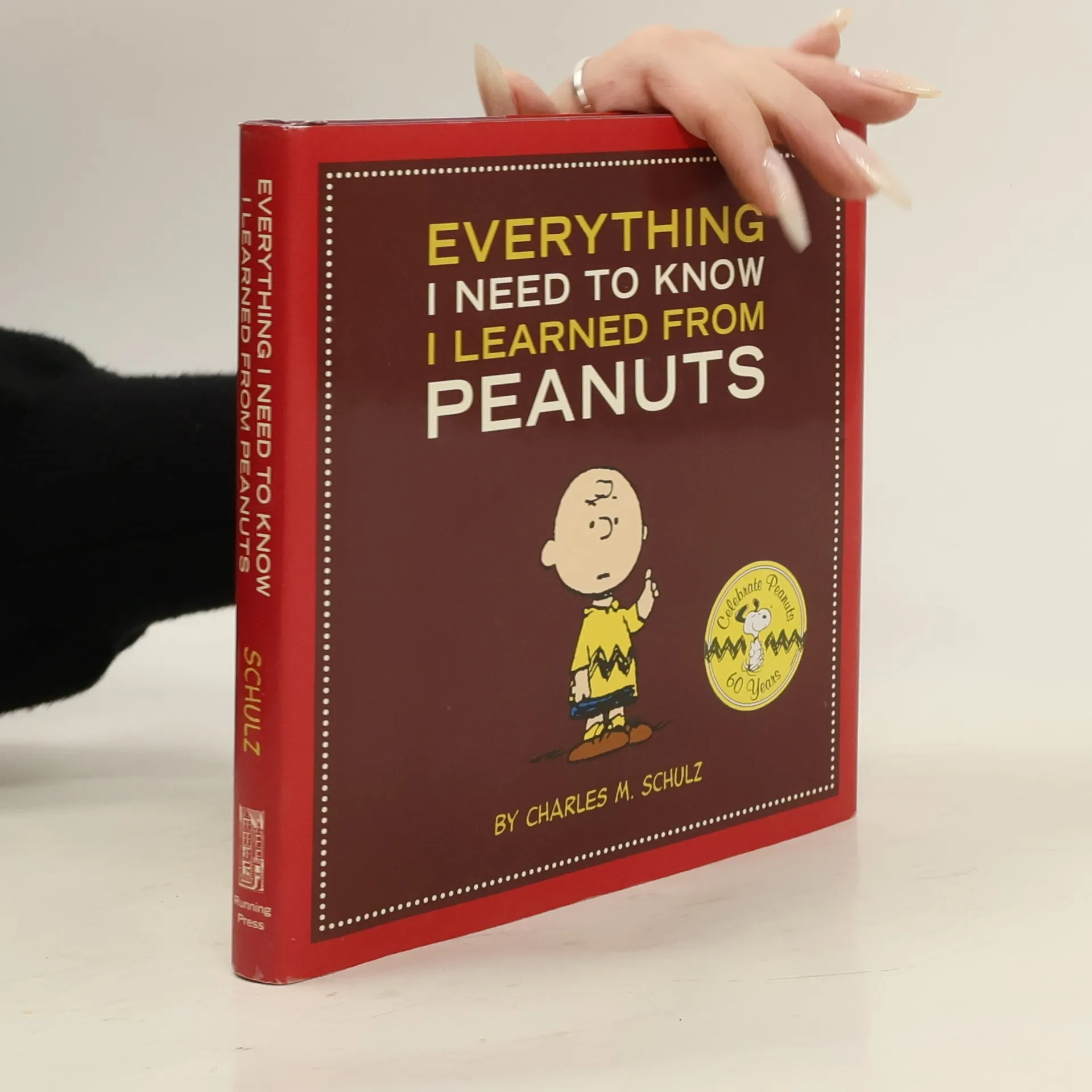 Everything I Need to Know I Learned from Peanuts | Book | Hardcover | Charles Monroe Schulz | EN