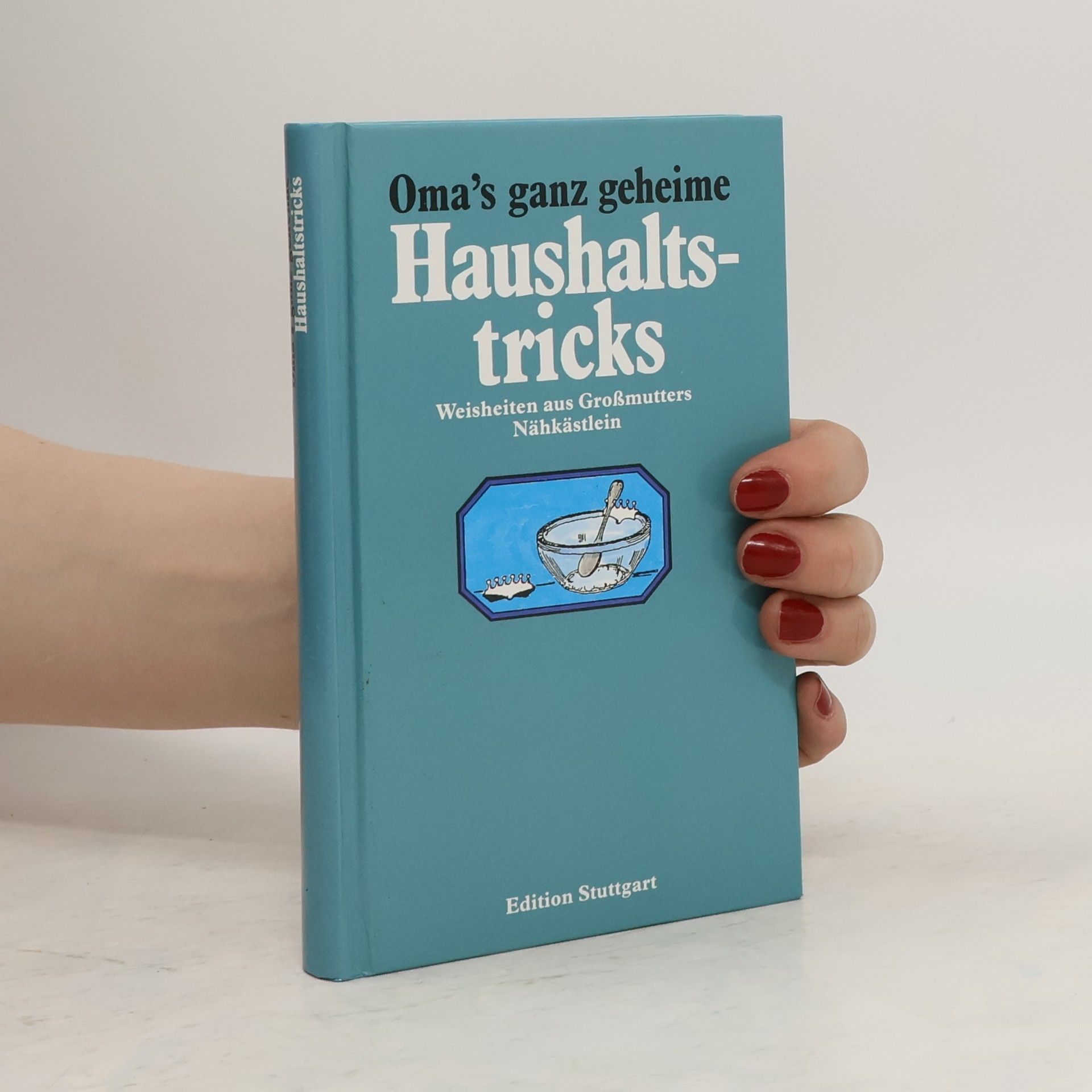 kolektiv Omas ganz geheime Haushaltstricks