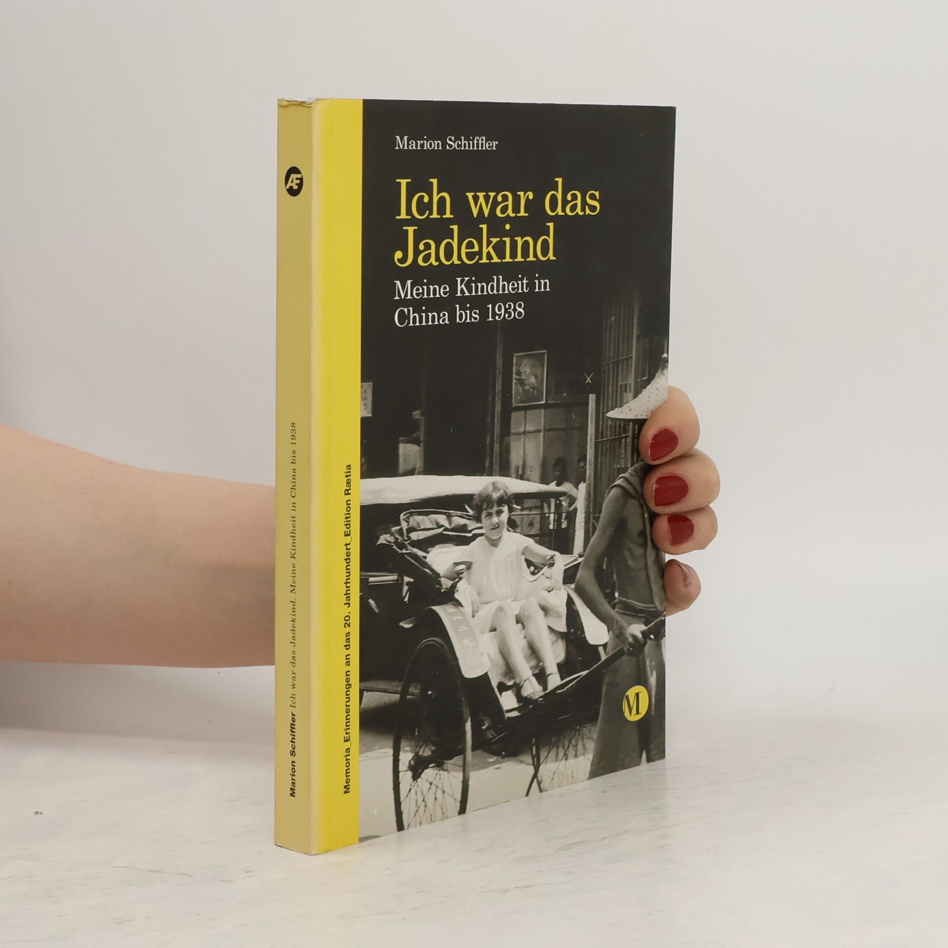 Marion Schiffler Ich war das Jadekind