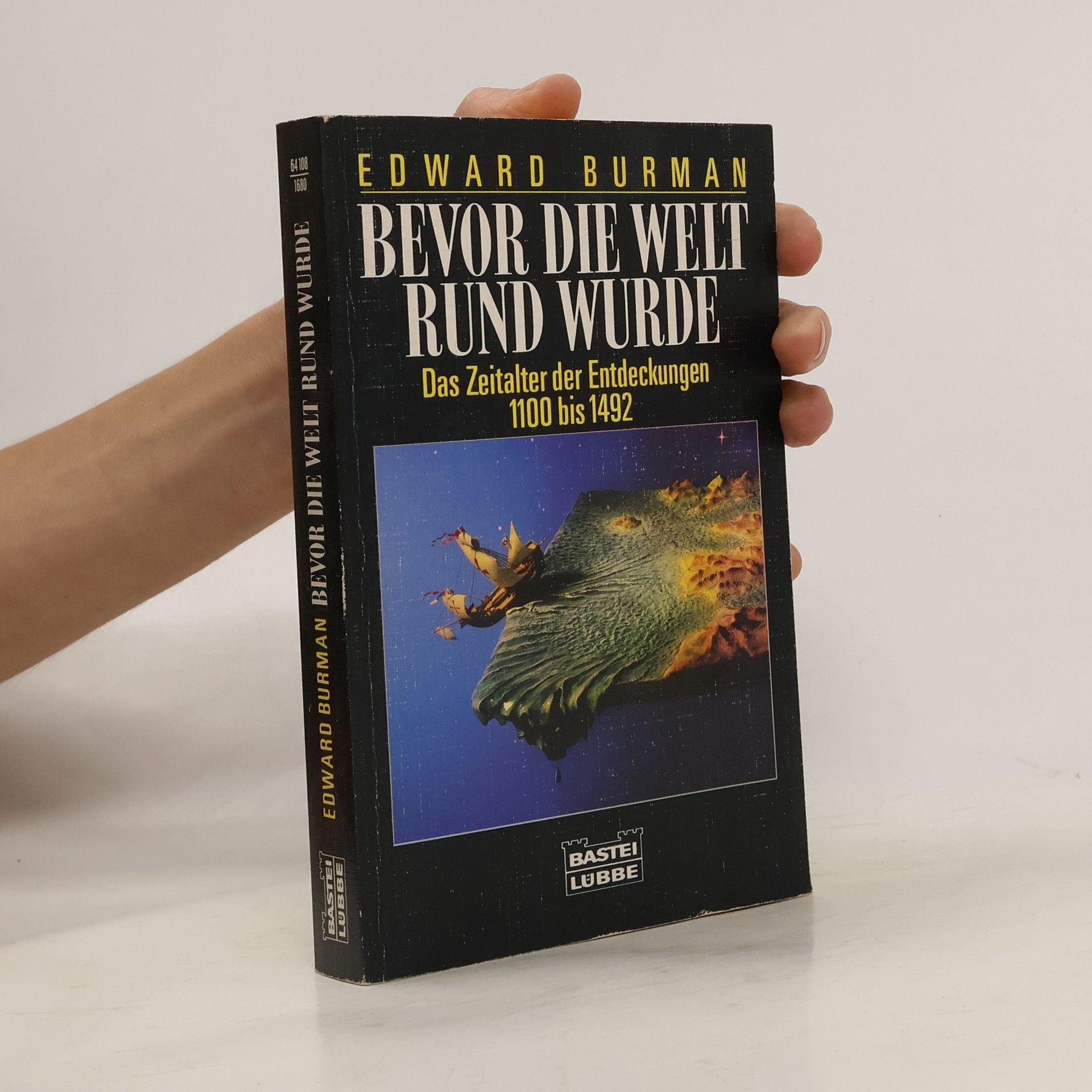Edward Burman Bevor die Welt rund wurde