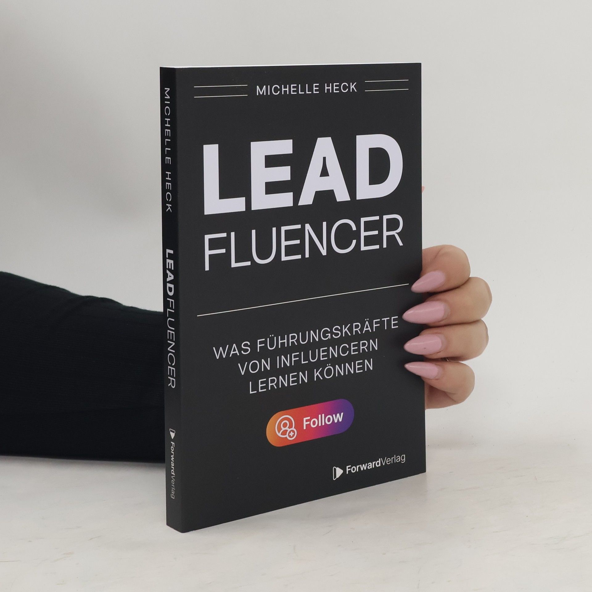 Michelle Heck Leadfluencer
