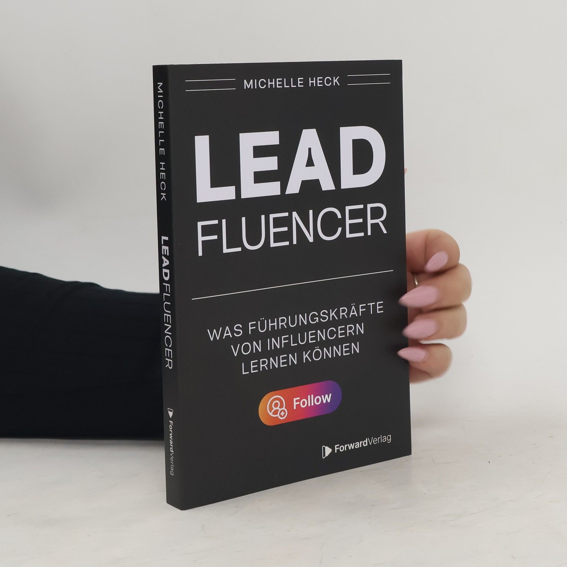 Michelle Heck Leadfluencer