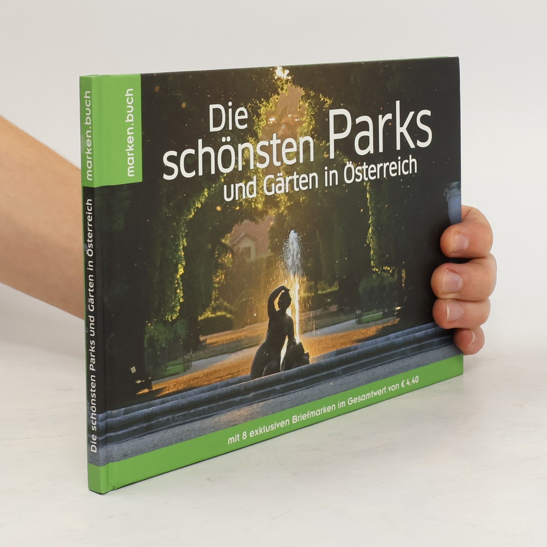 Stephan Wabl Die schönsten Parks und Gärten in Österreich