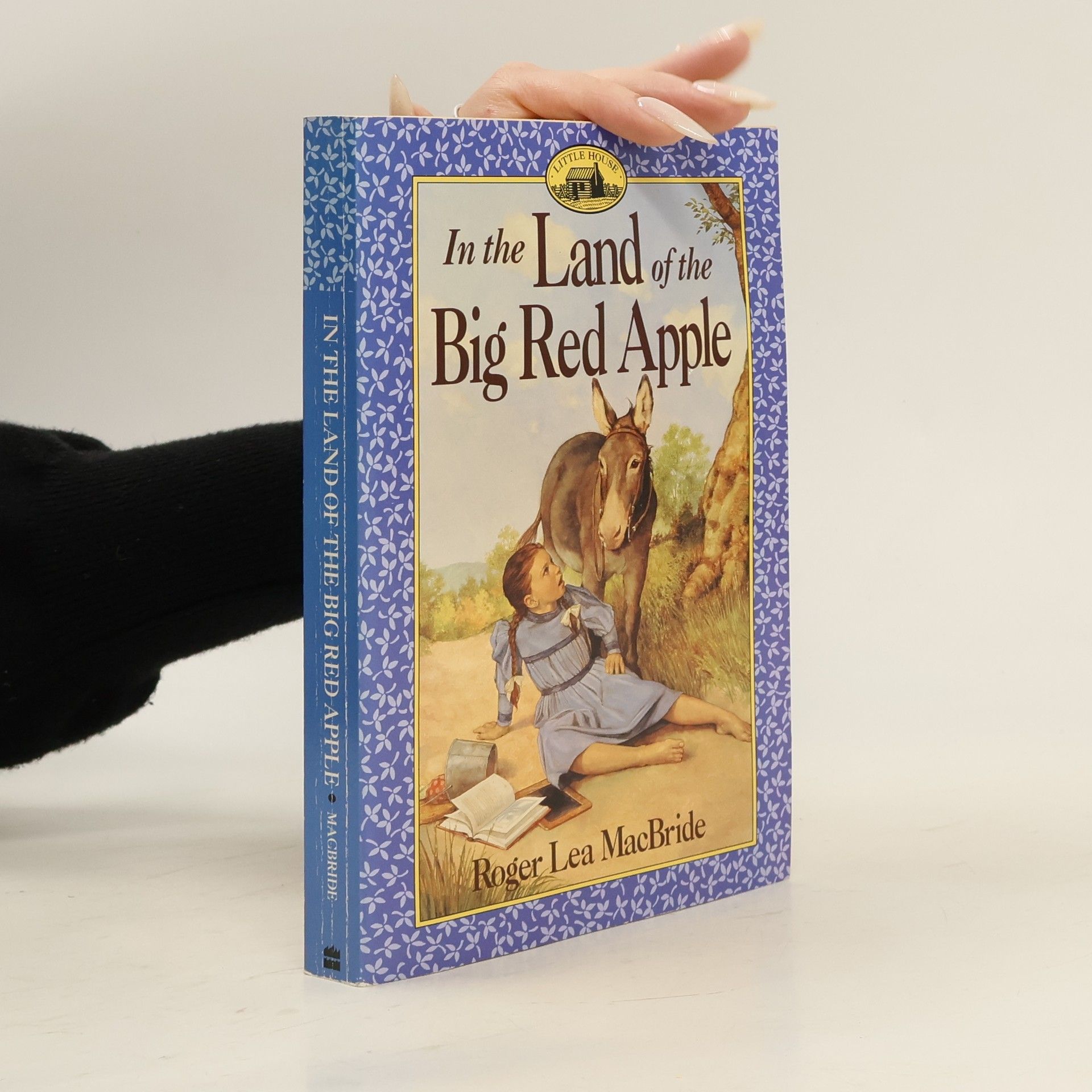 Roger Lea MacBride In the Land of the Big Red Apple