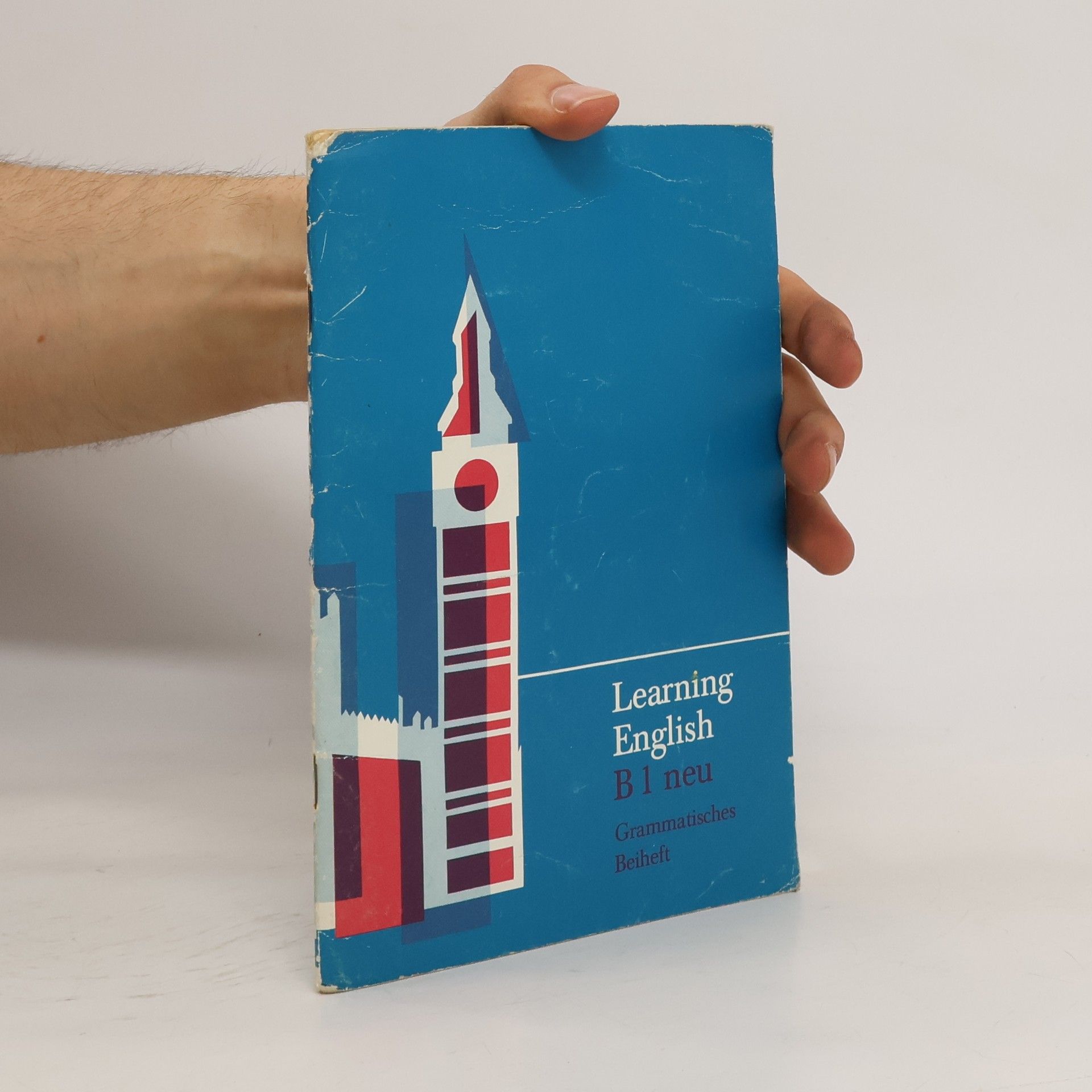 Collectif d'auteurs Learning English Ausgabe B, Teil 1. Grammatisches Beiheft