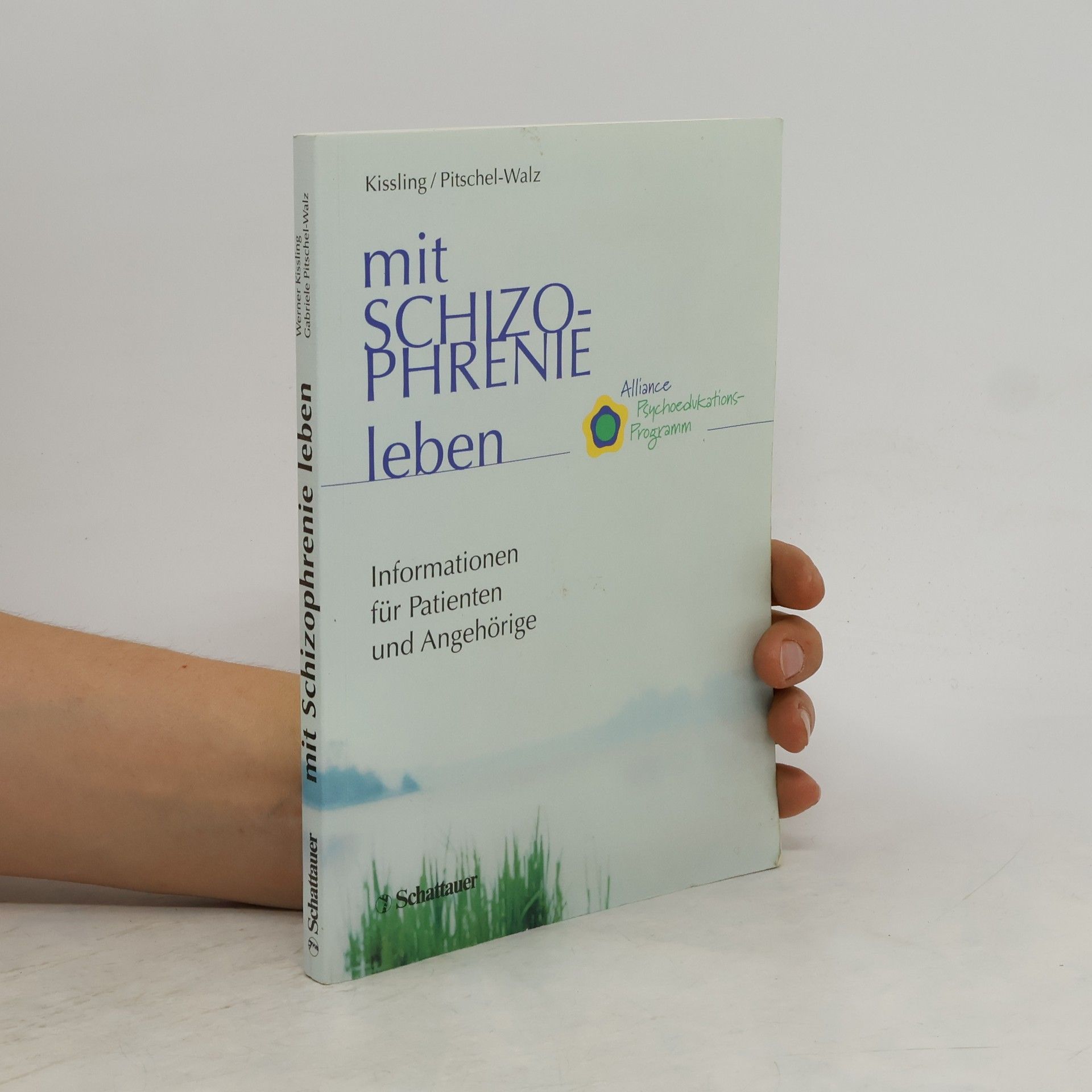 Werner Kissling Mit Schizophrenie leben