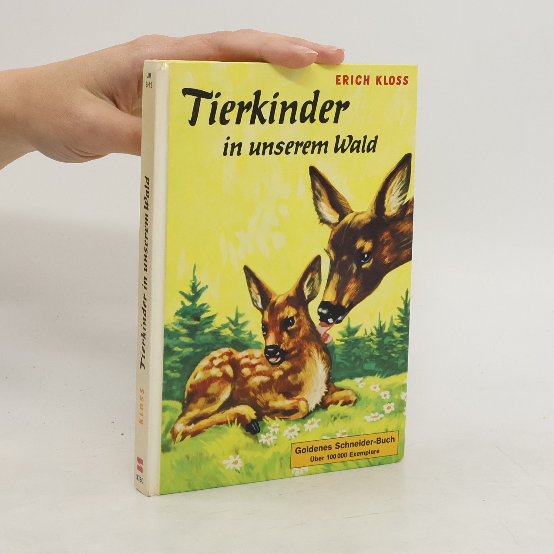 Erich Kloss Tierkinder in unserem Wald