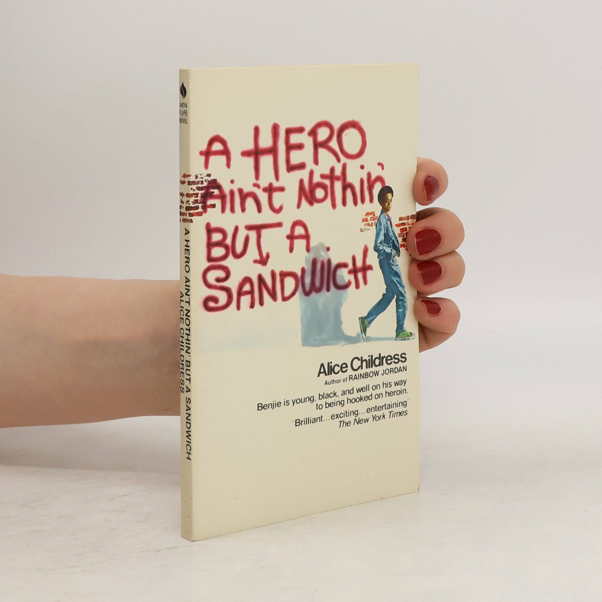 A Hero Ain't Nothin' But a Sandwich
