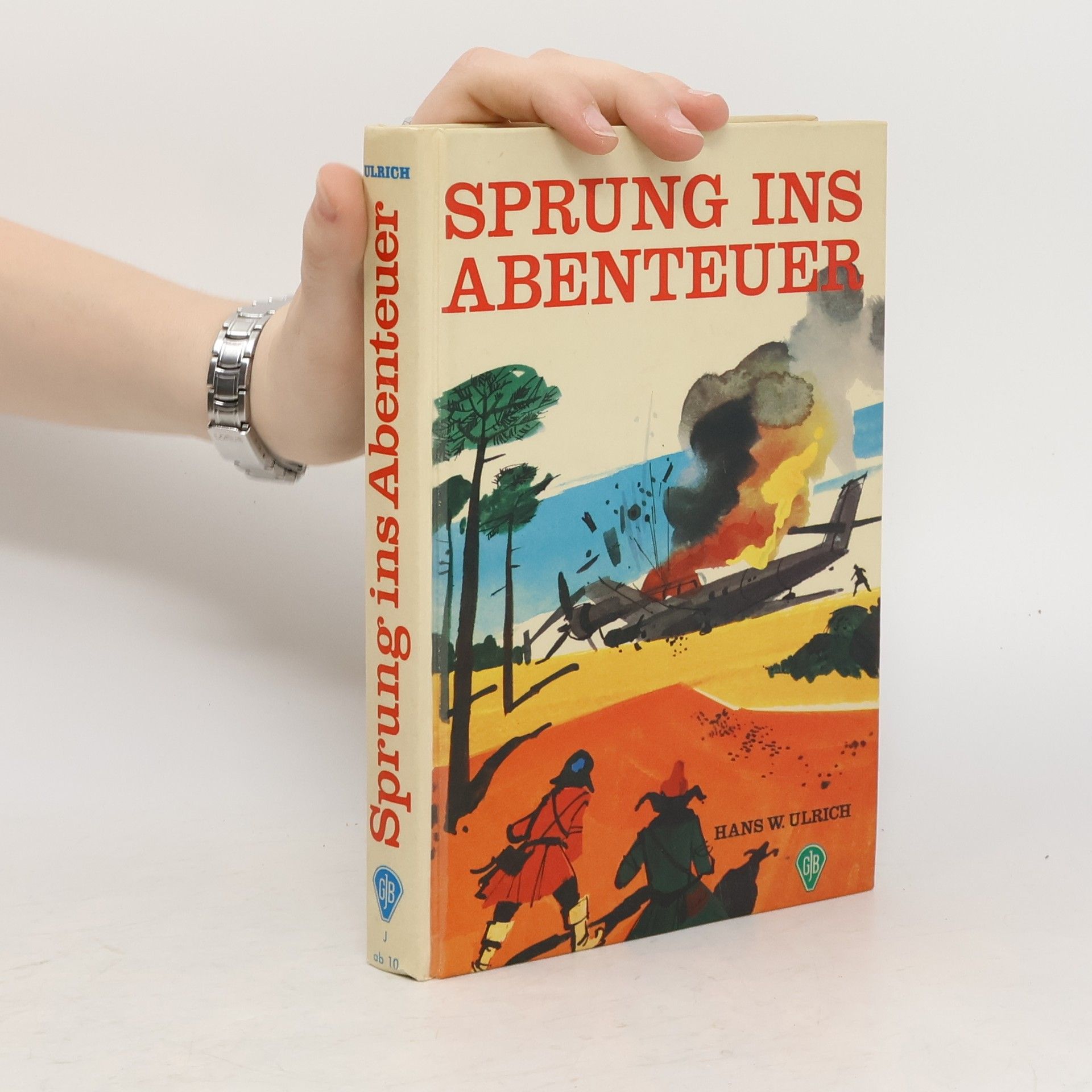 Hans W. Ulrich Sprung ins Abenteuer