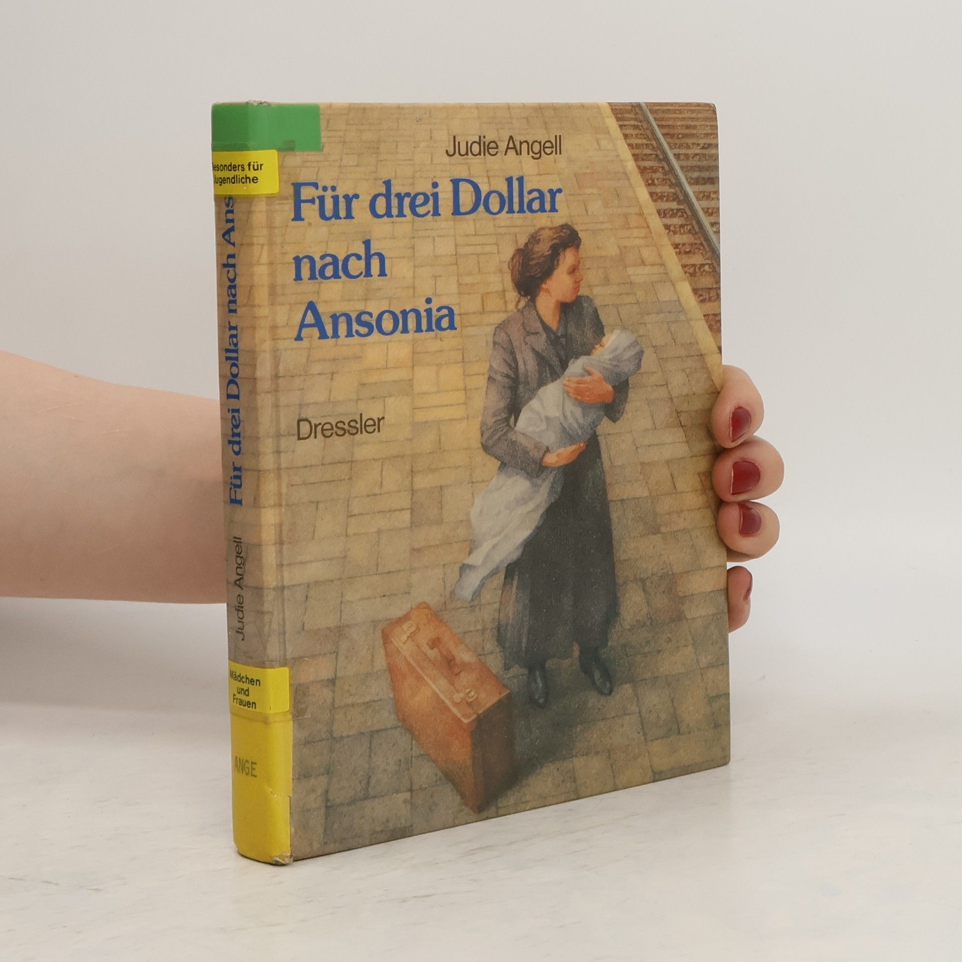 Judie Angell Für drei Dollar nach Ansonia