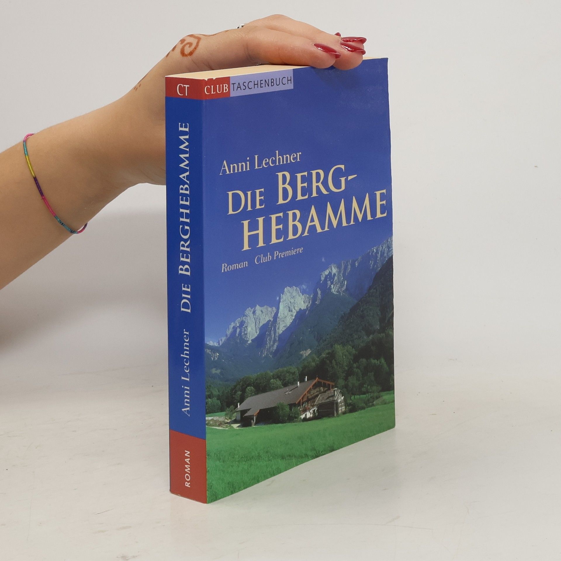 Anni Lechner Die Berghebamme