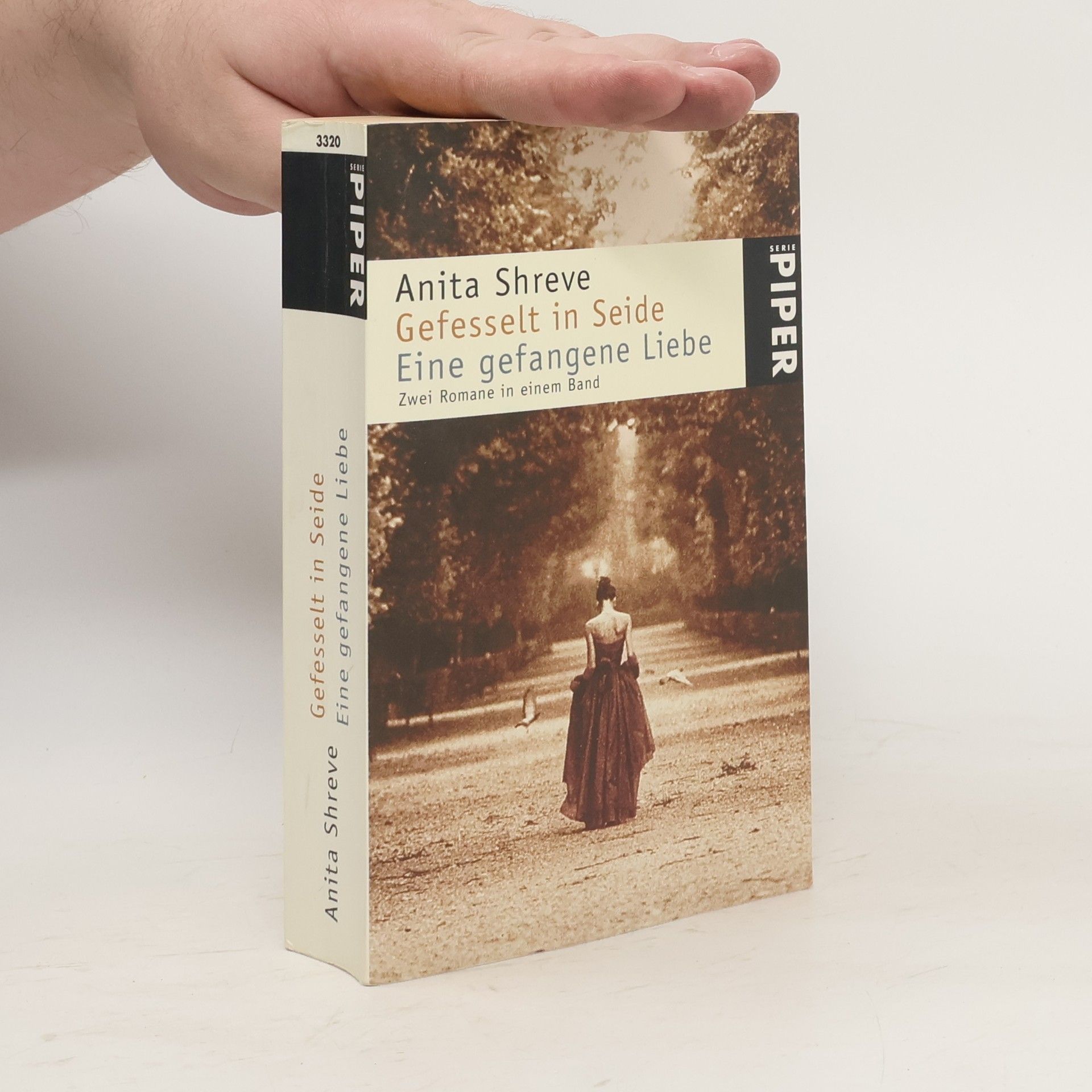 Anita Shreve Gefesselt in Seide