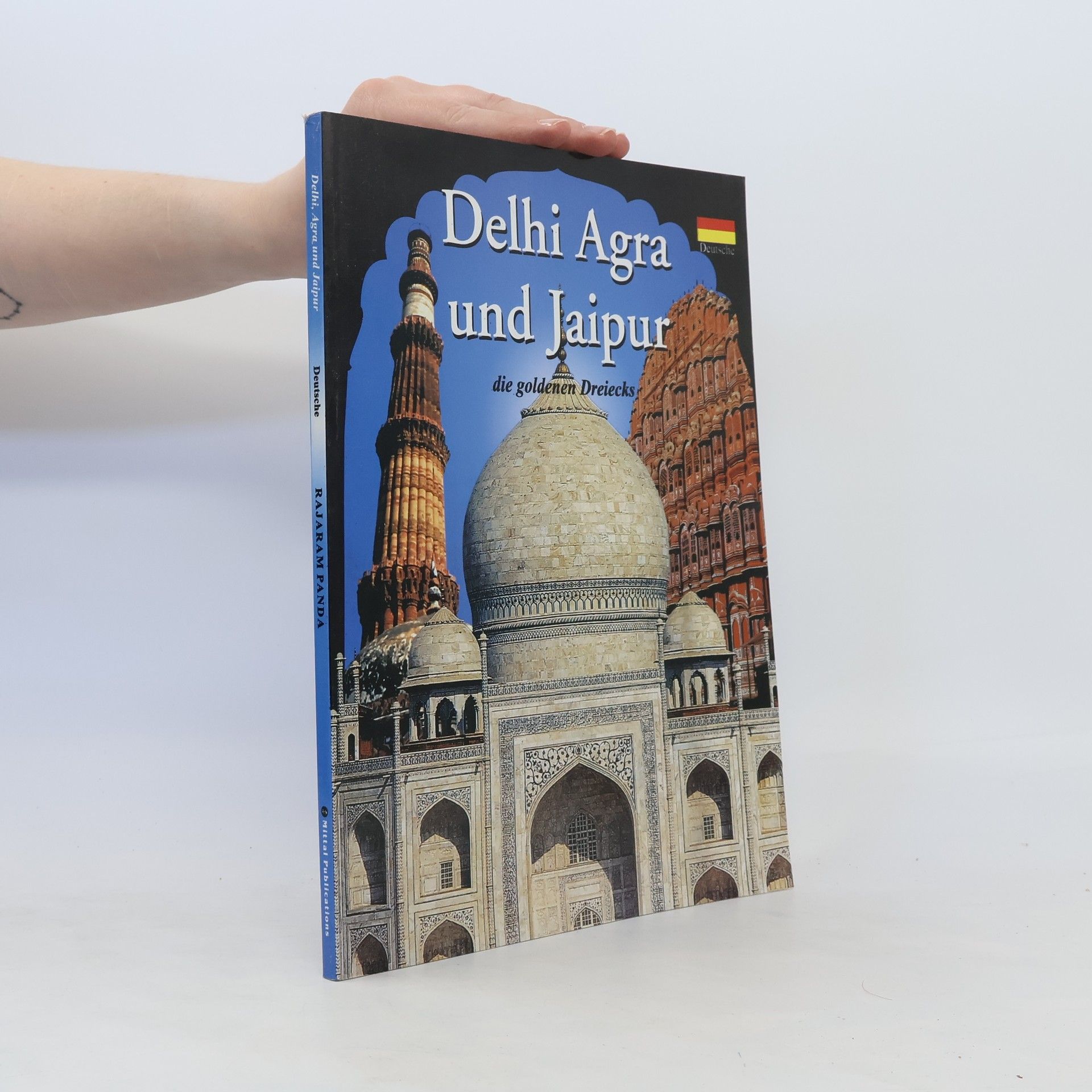 Rajaram Panda Delhi Agra Jaipur. The Golden Triangle