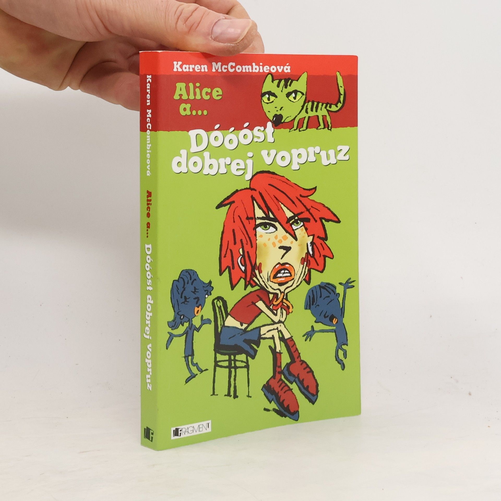 Karen McCombie Dóóóst dobrej vopruz