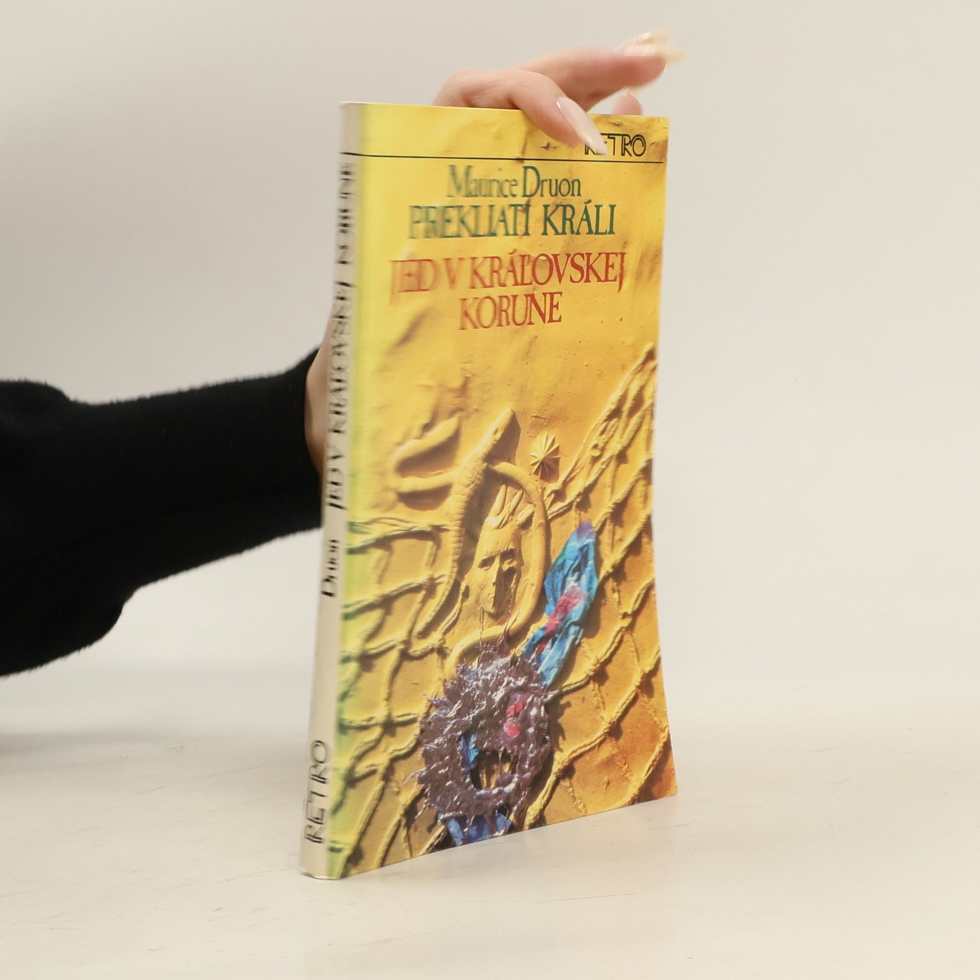 Maurice Druon Prekliati králi 3. Jed v kráľovskej korune