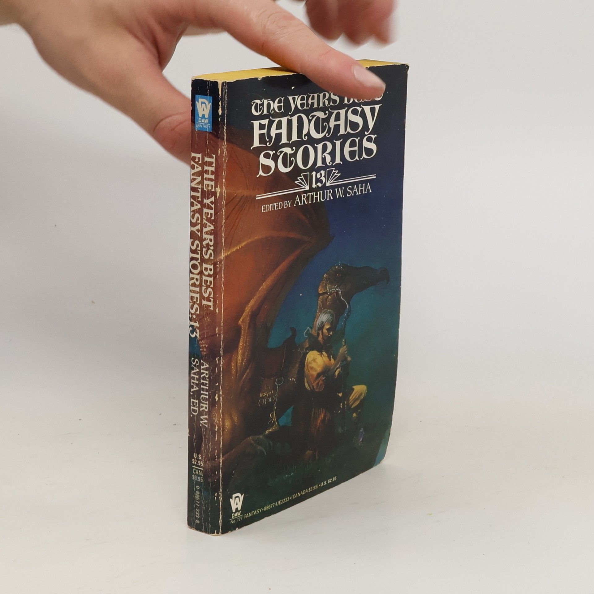 Arthur W. Saha  The Year's Best Fantasy Stories 13