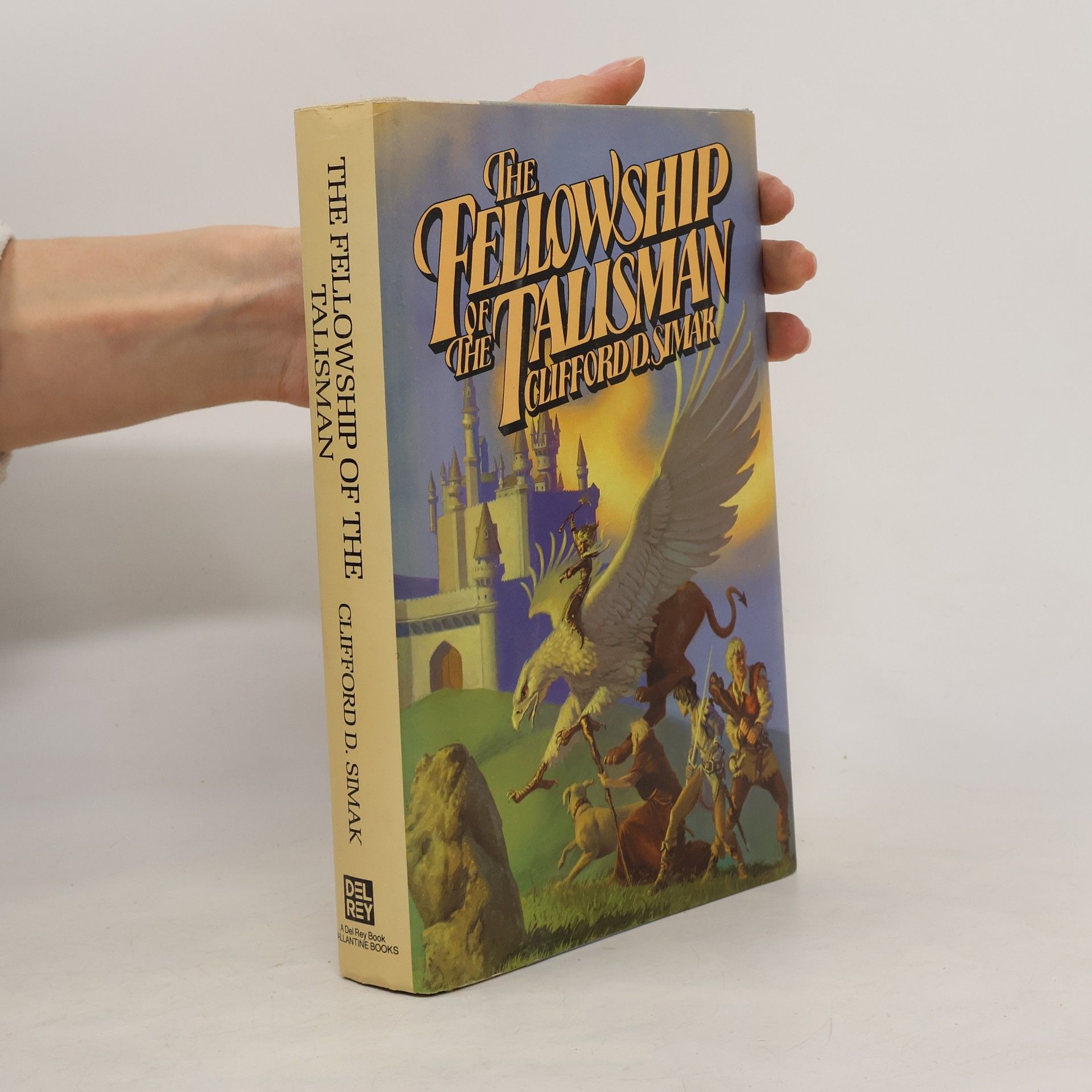 Clifford D. Simak The Fellowship of the Talisman