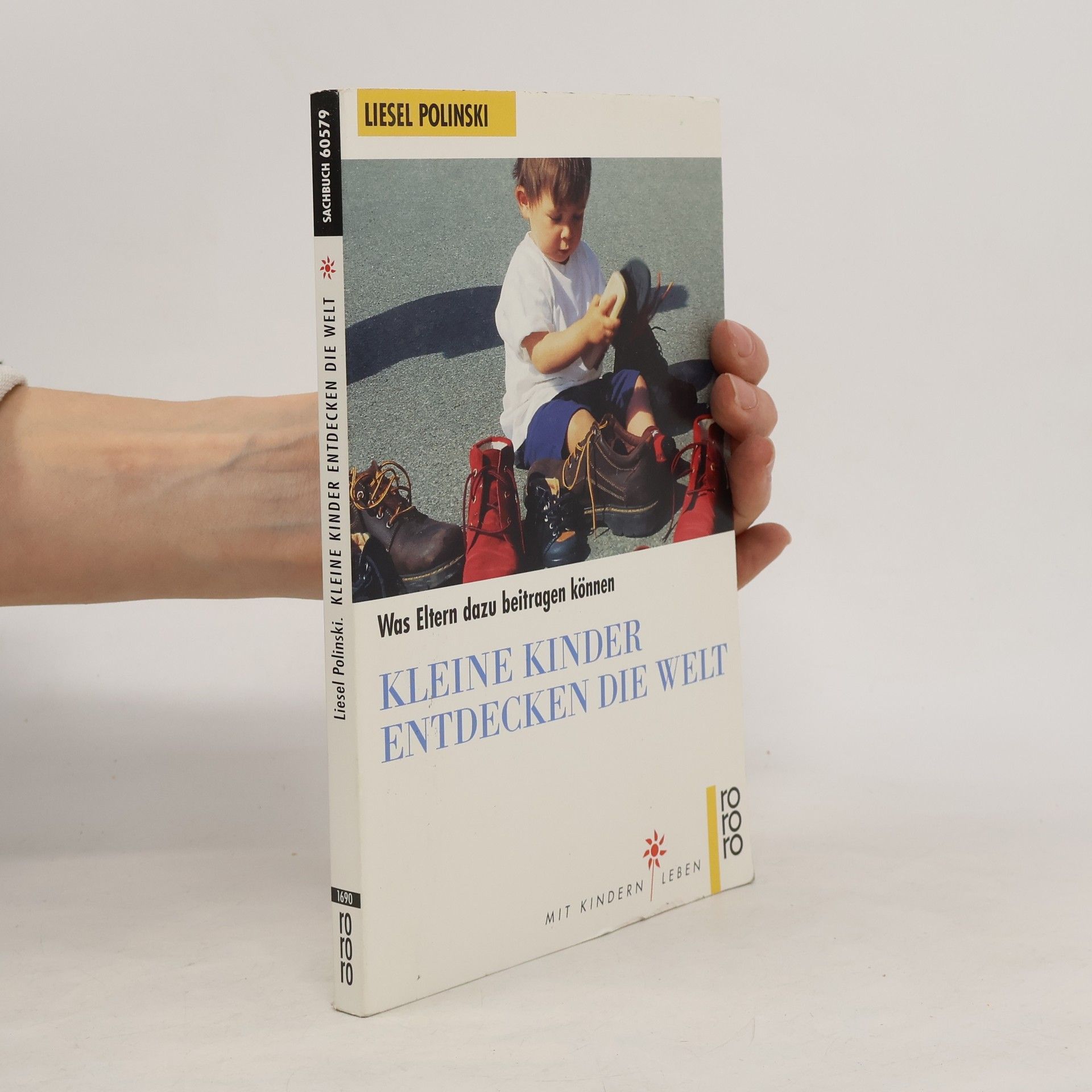 Liesel Polinski Kleine Kinder entdecken die Welt