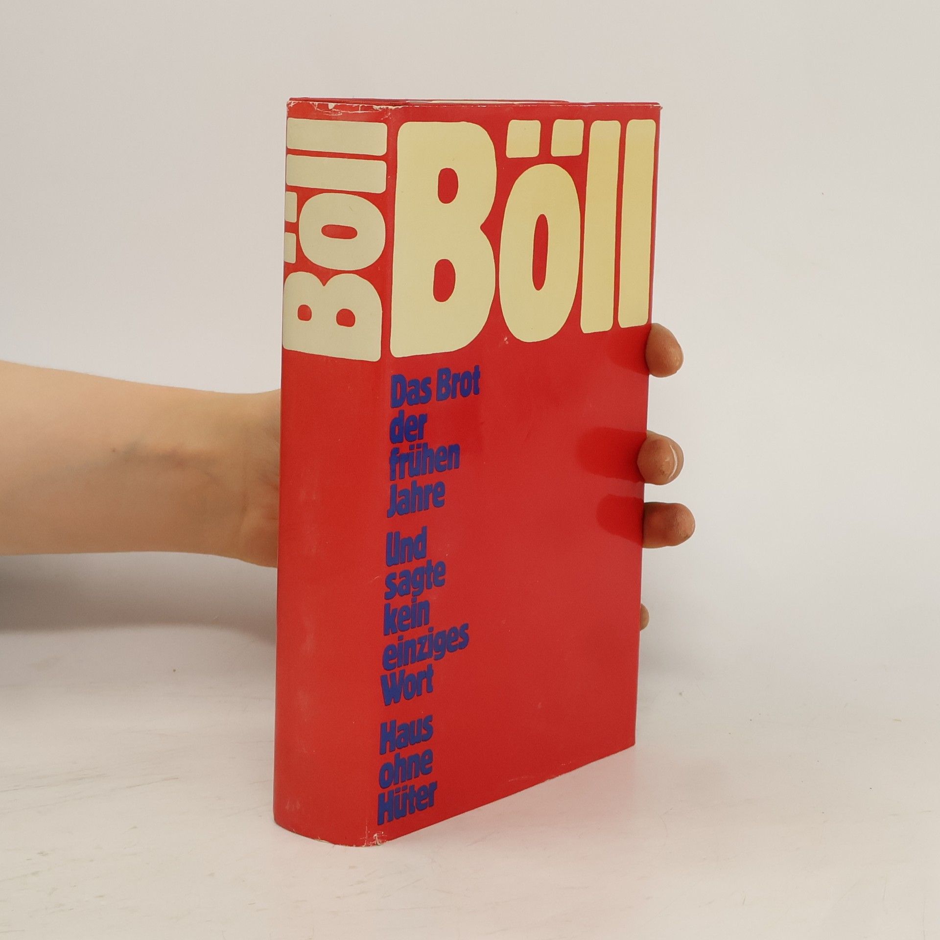 Heinrich Böll Das Brot der frühen Jahre/Und Sagte Kein Einziges Wort/Haus ohne Hüter