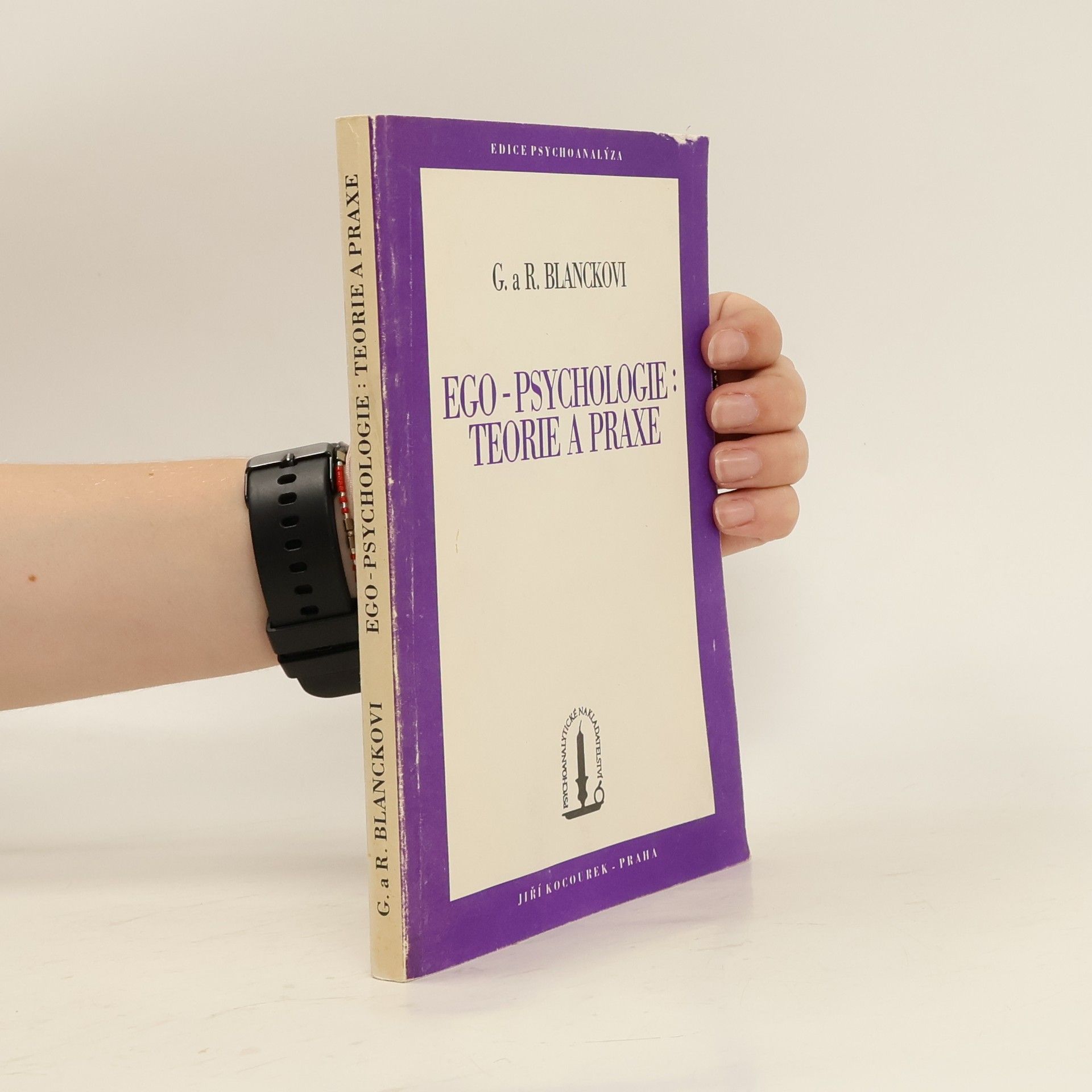R. Blanck Ego-psychologie: Teorie a praxe