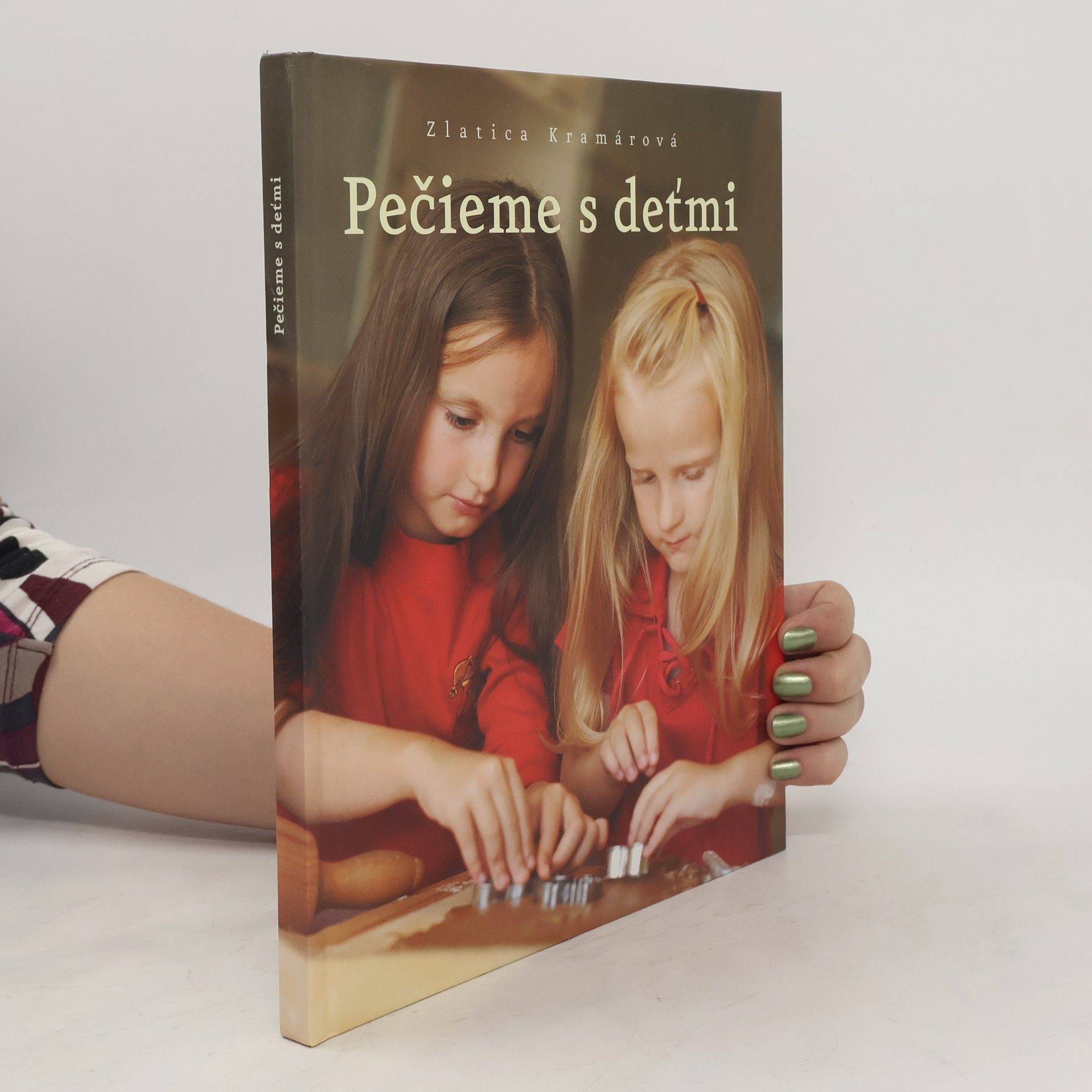 Zlatica Kramárová Pečieme s deťmi