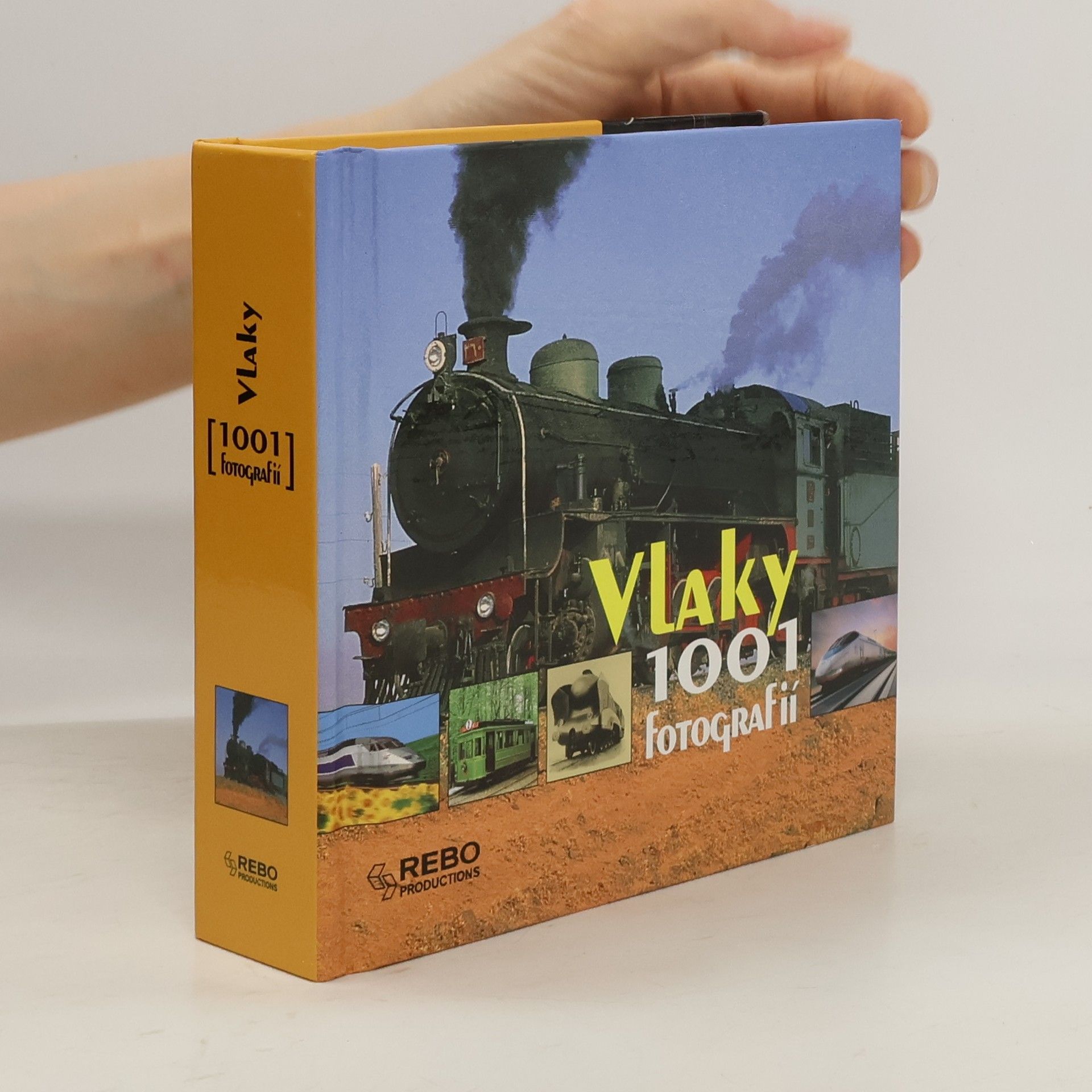 AA.VV. Vlaky: 1001 fotografií