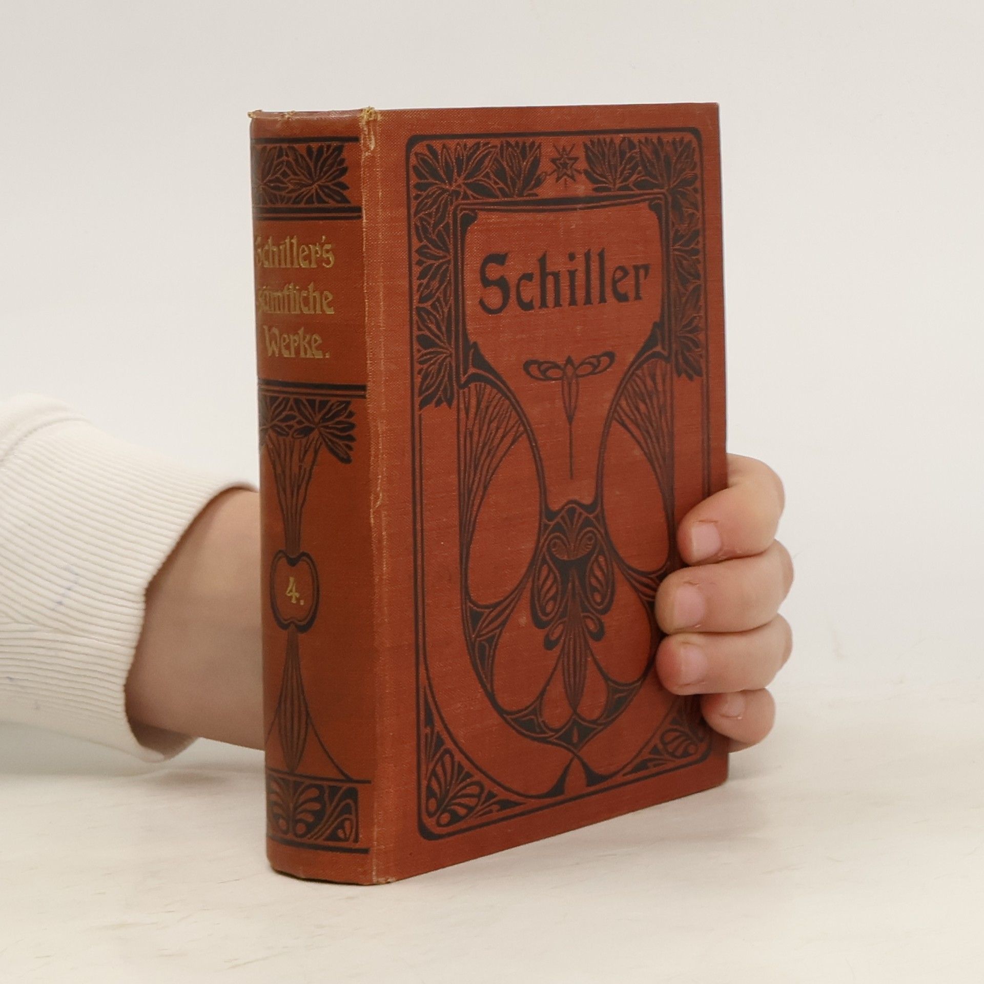 Friedrich Schiller Schillers sämtliche Werke, Band 4.