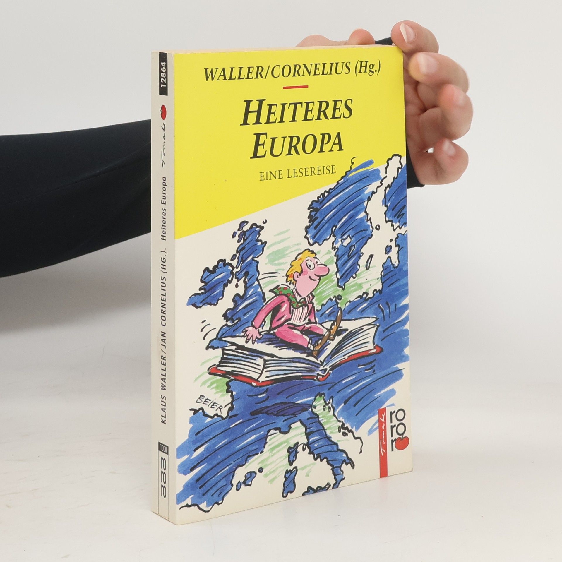 Klaus Waller Heiteres Europa. Eine Lesereise