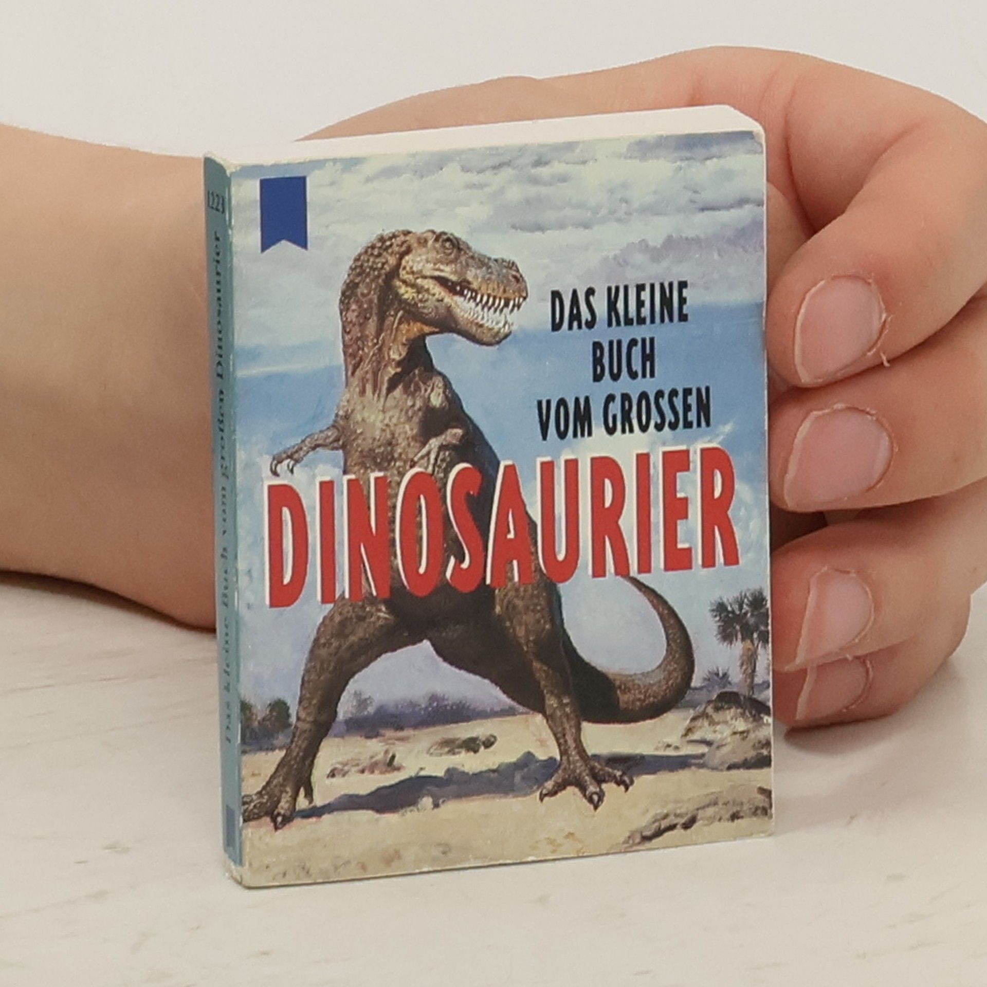 kolektiv Das kleine Buch vom grossen Dinosaurier