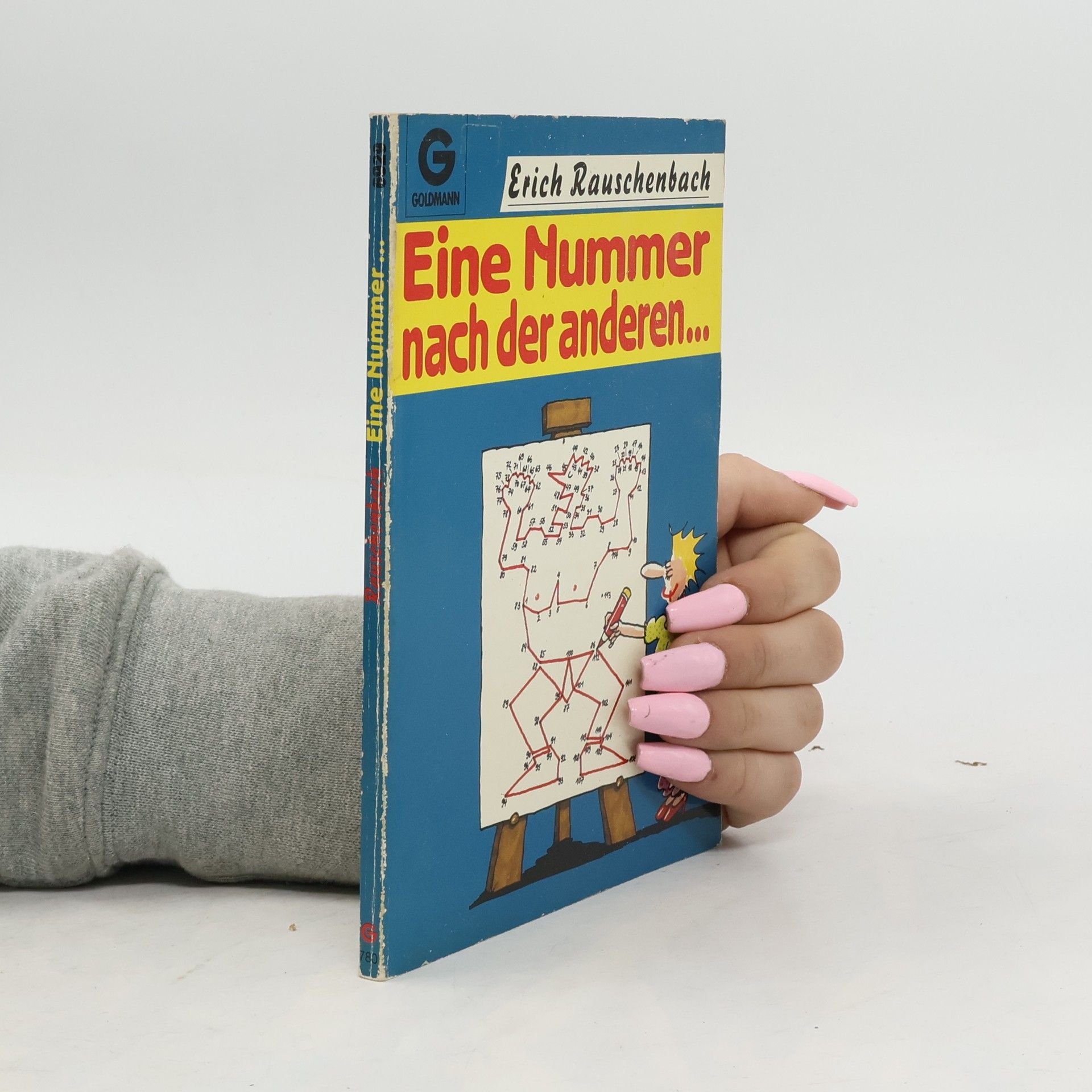 Erich Rauschenbach Eine Nummer nach der anderen ...