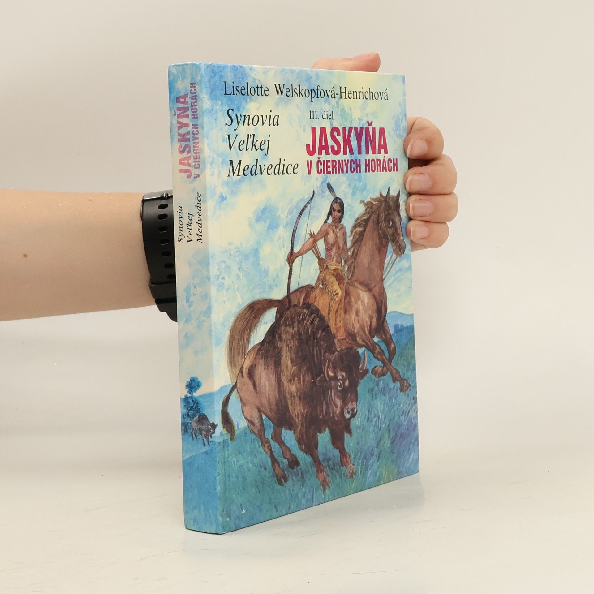 Liselotte Welskopf-Henrich Jaskyňa v Čiernych horách