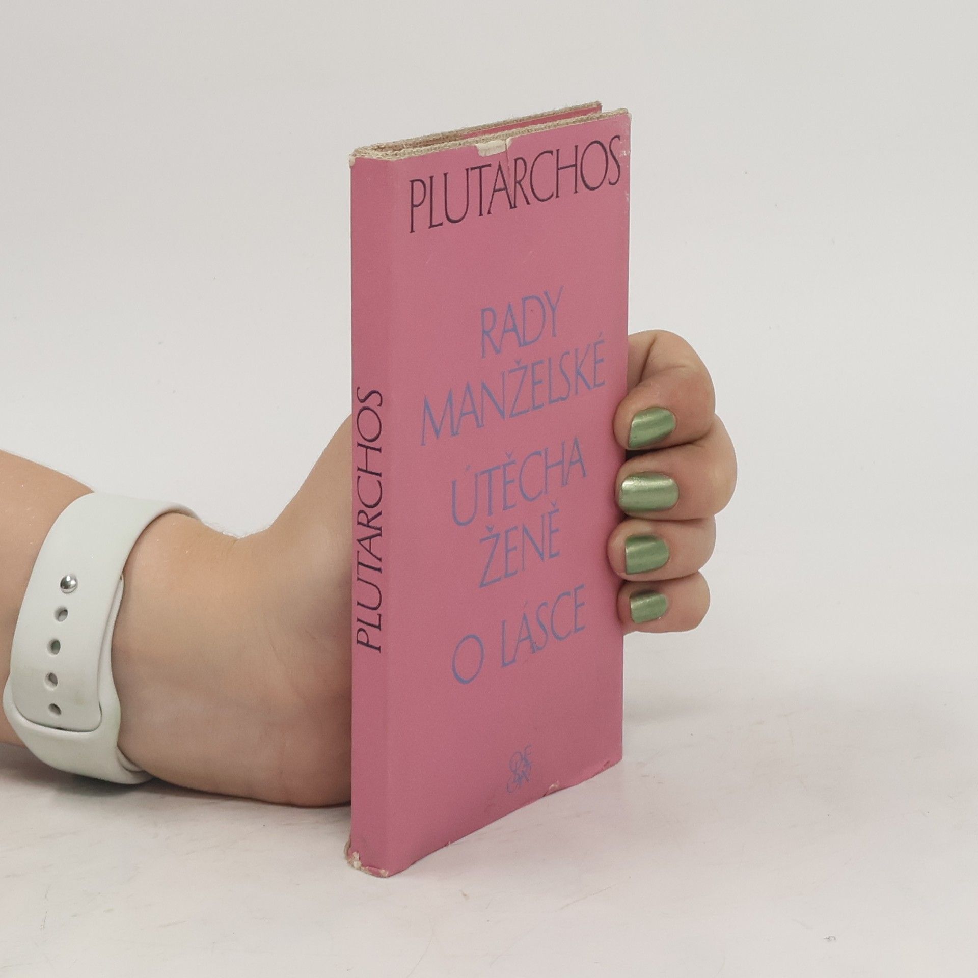 Plútarchos Rady manželské. Útěcha ženě. O lásce