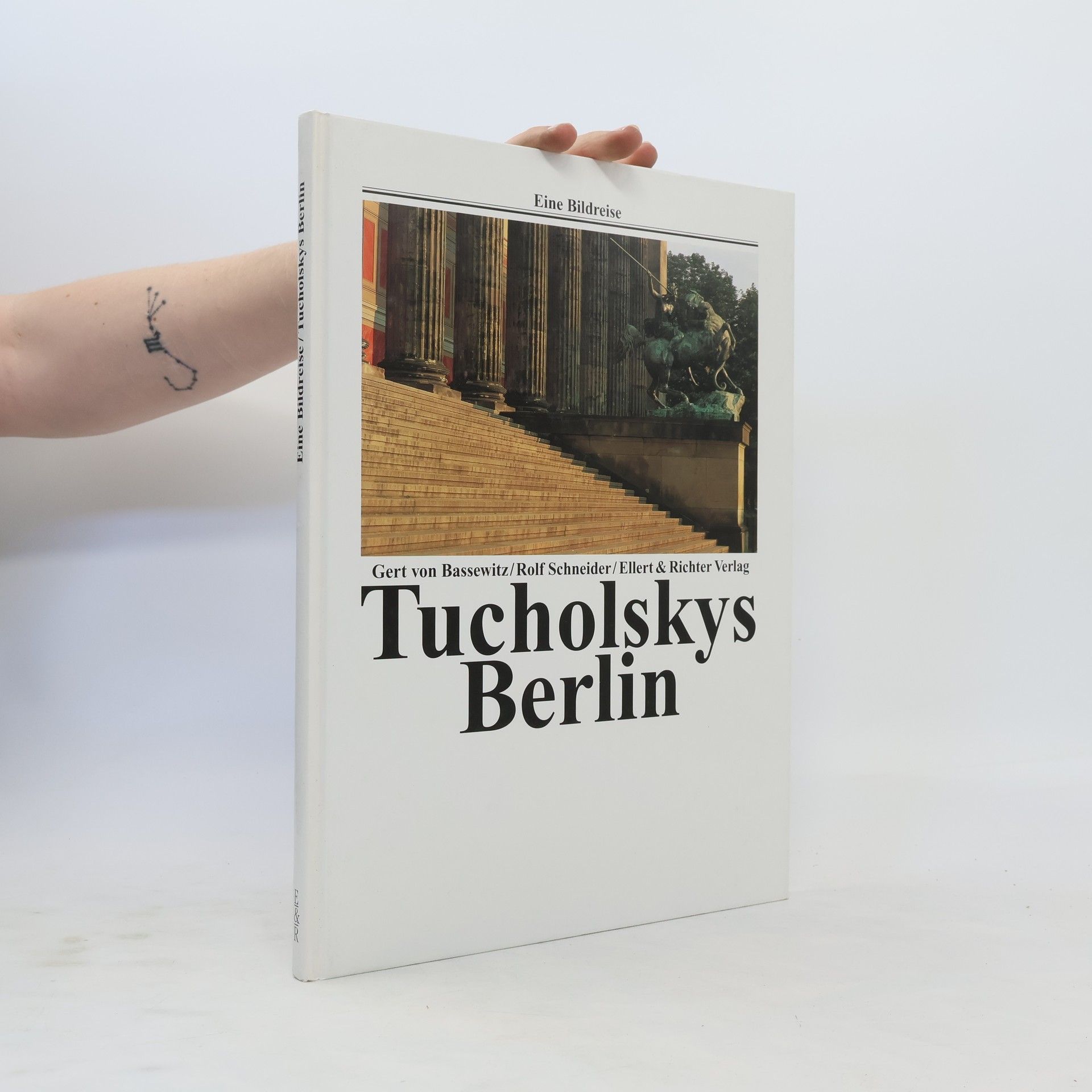 Gert von Bassewitz Tucholskys Berlin