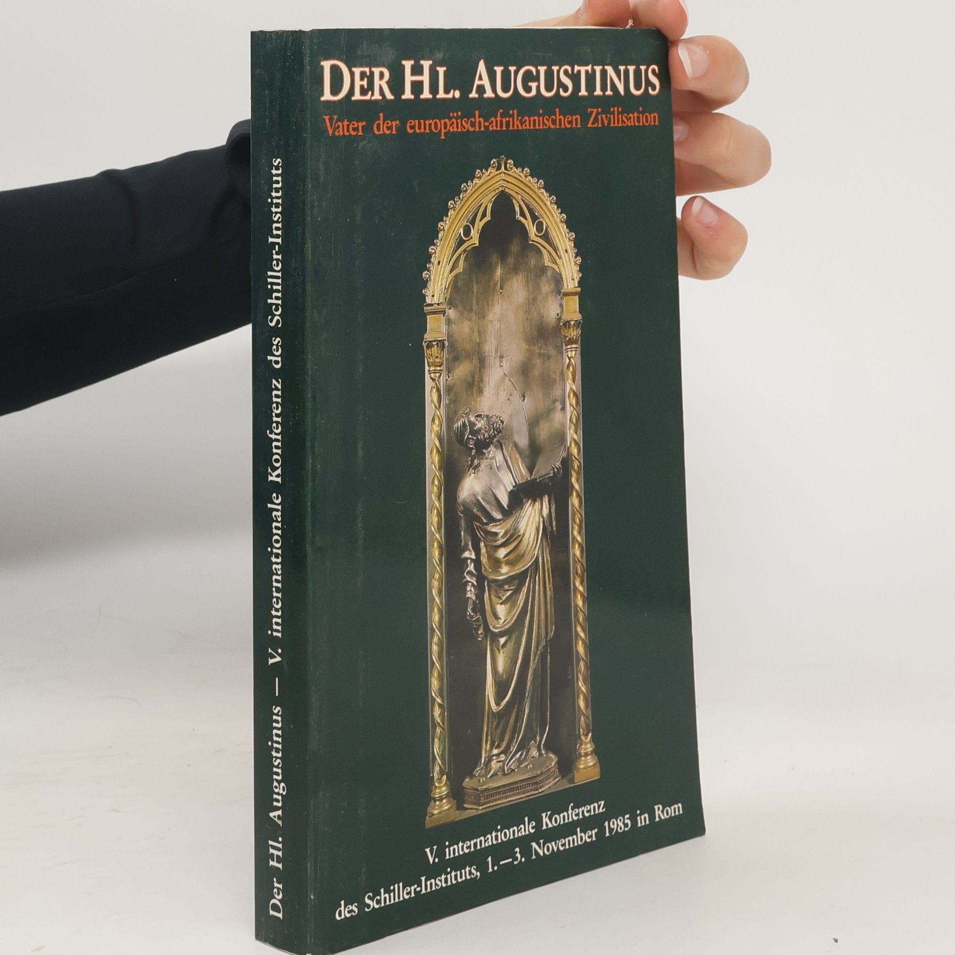 Autorenkollektiv Der Hl. Augustinus. Vater der europäisch-afrikanischen Zivilisation