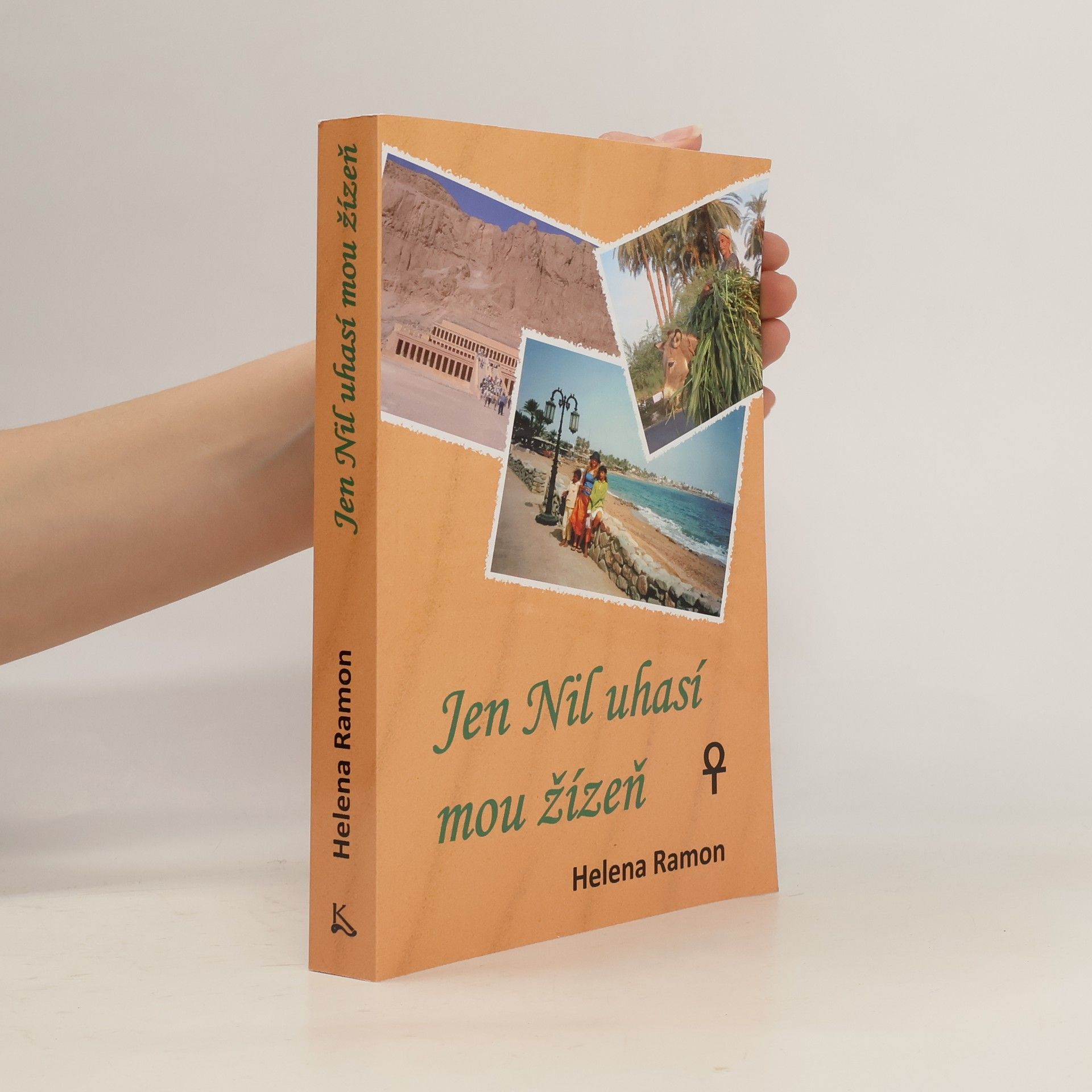 Helena Ramon Jen Nil uhasí mou žízeň