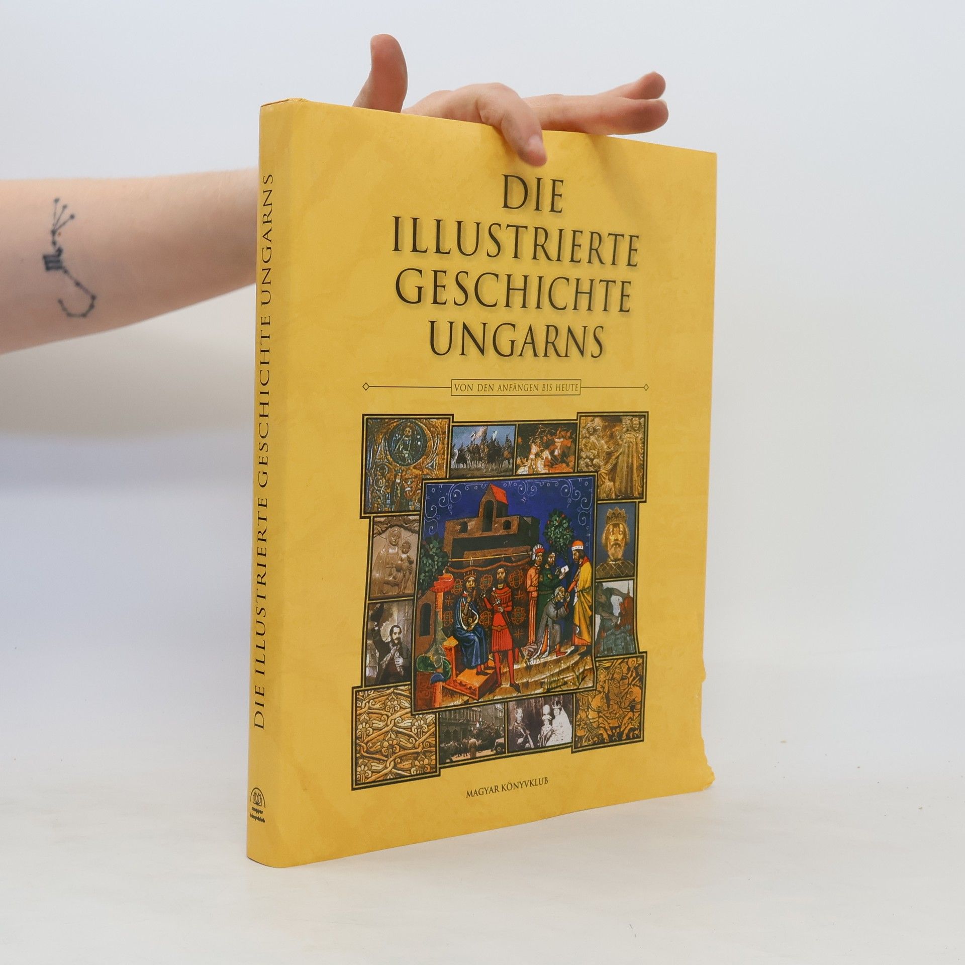 Csaba Csorba Die illustrierte Geschichte Ungarns