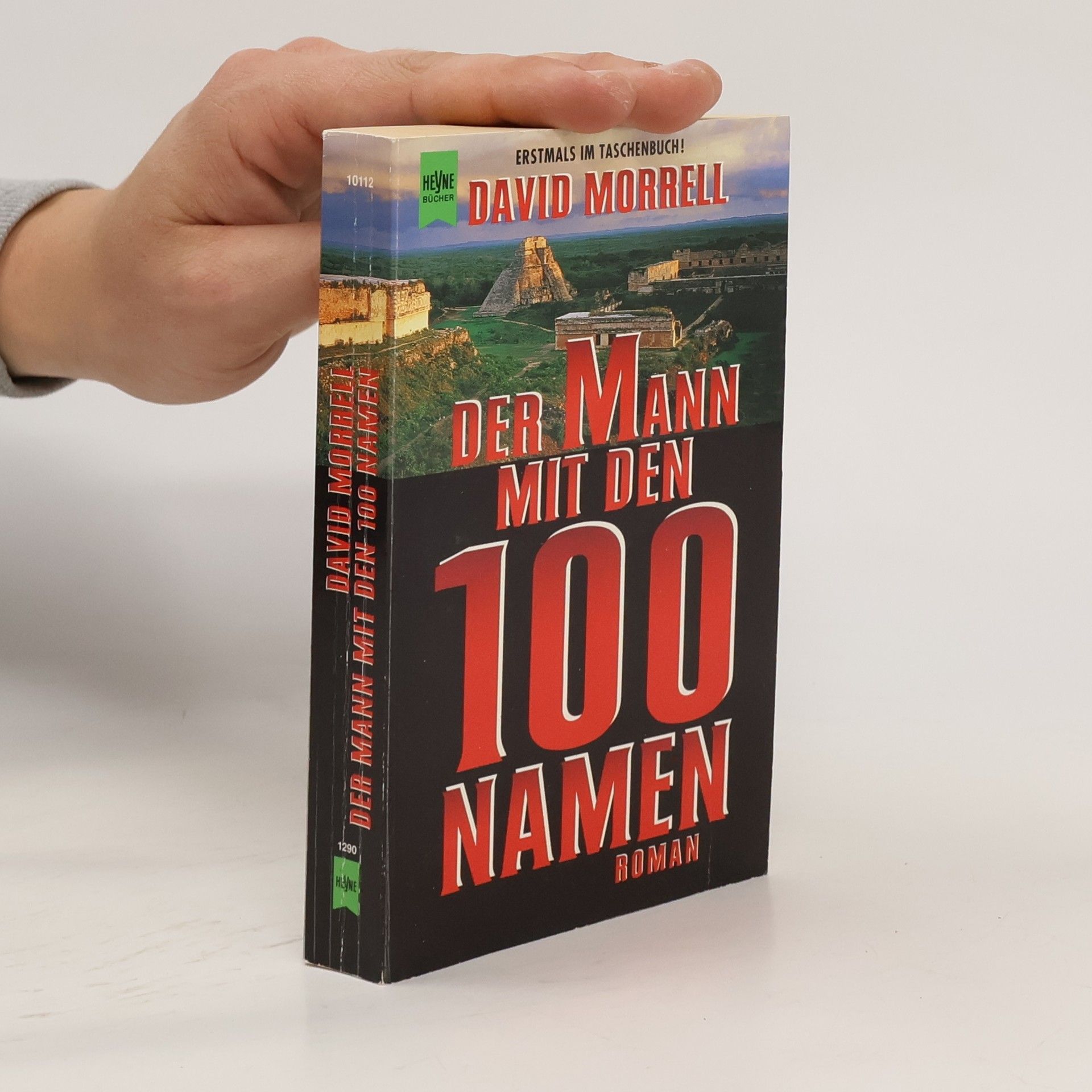 David Morrell Der Mann mit den 100 Namen