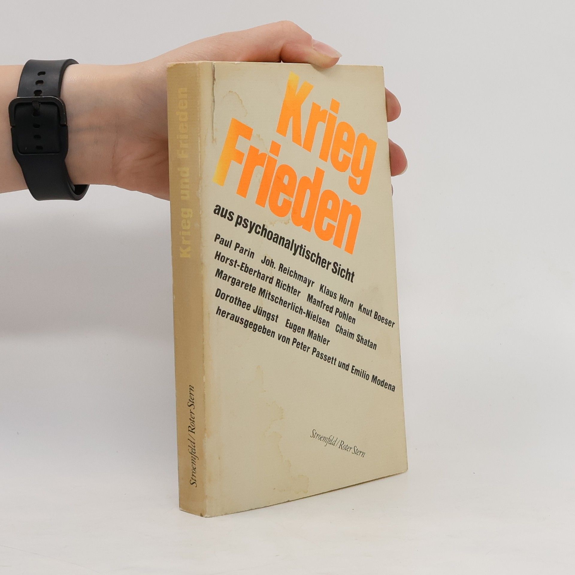 Peter Passett Krieg und Frieden aus psychoanalytischer Sicht
