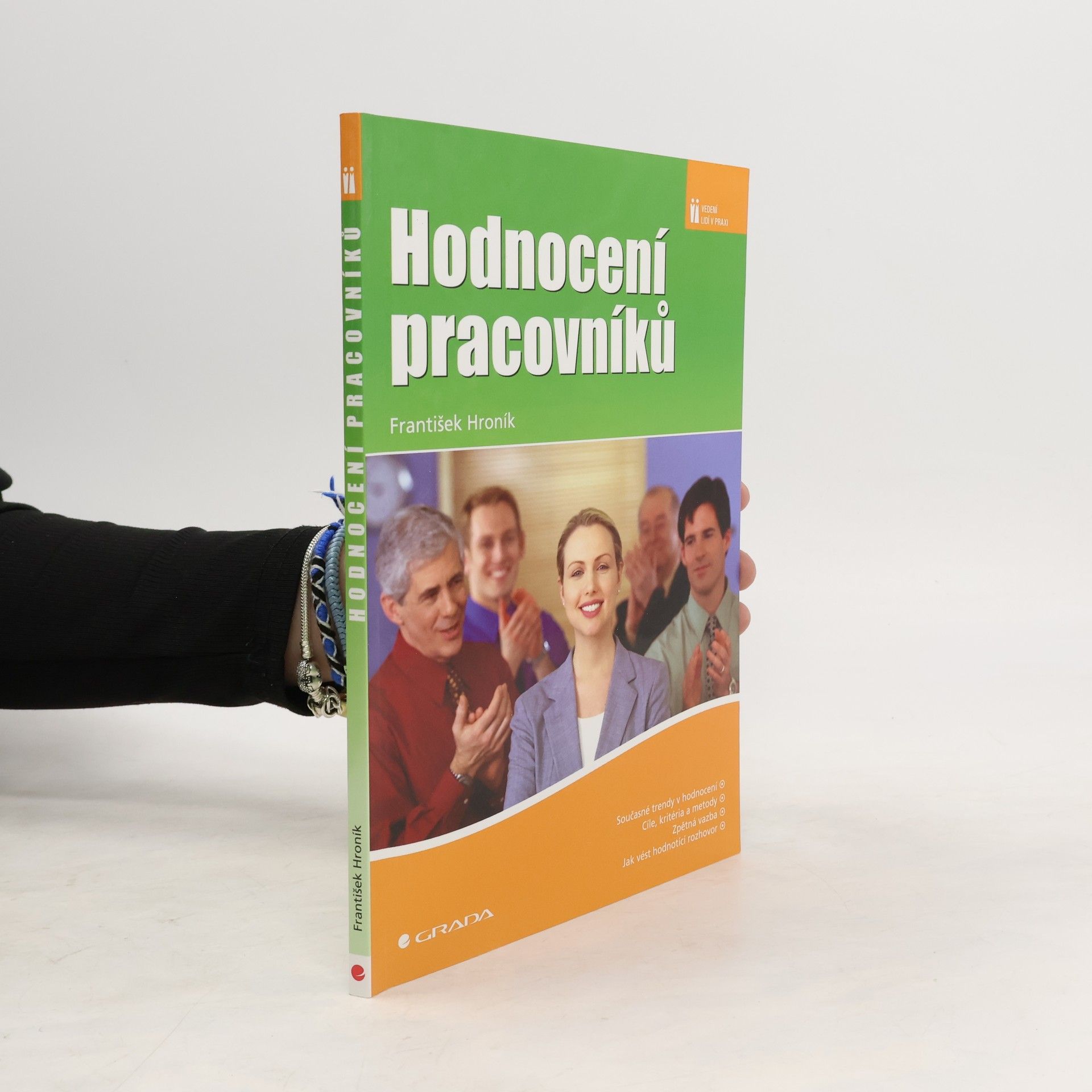 František Hroník Hodnocení pracovníků