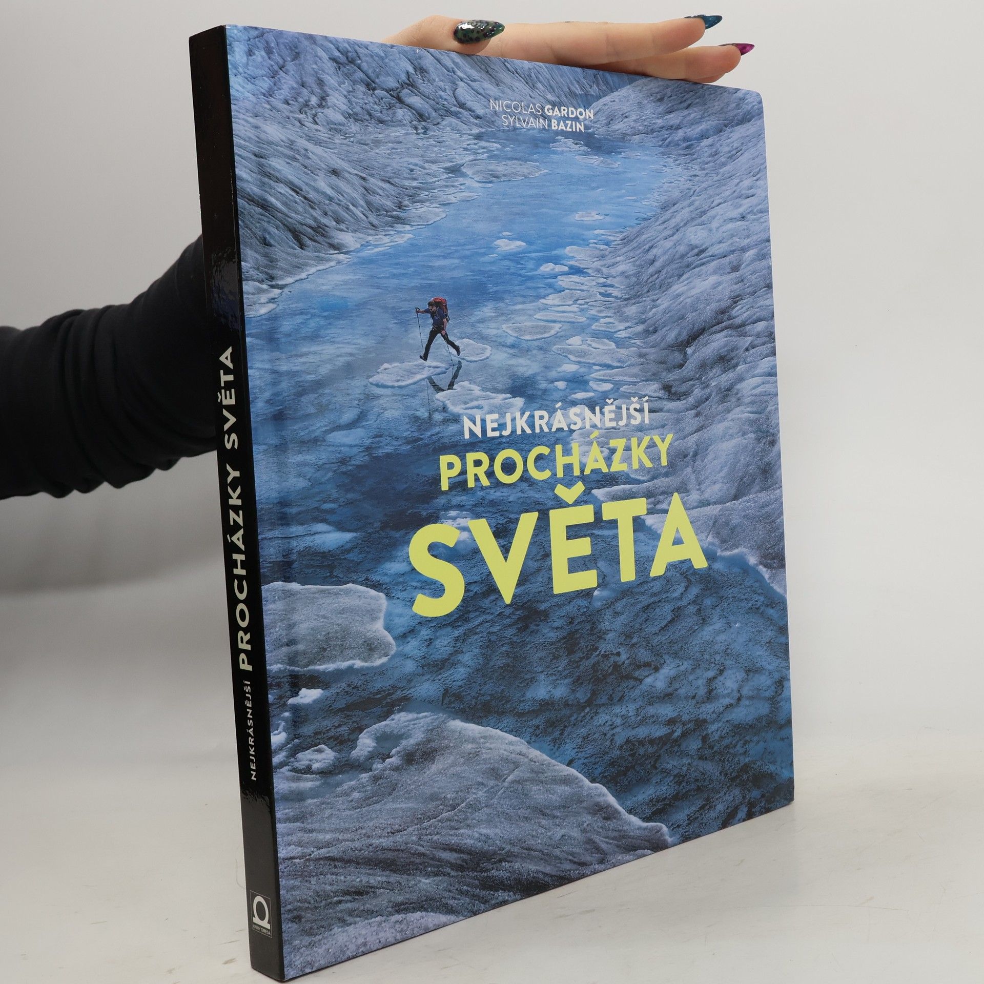 Nicolas Gardon Nejkrásnější procházky světa