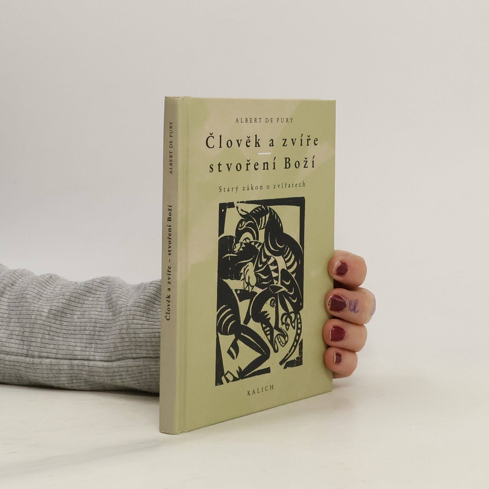 Albert de Pury Člověk a zvíře - stvoření Boží. Starý zákon o zvířatech