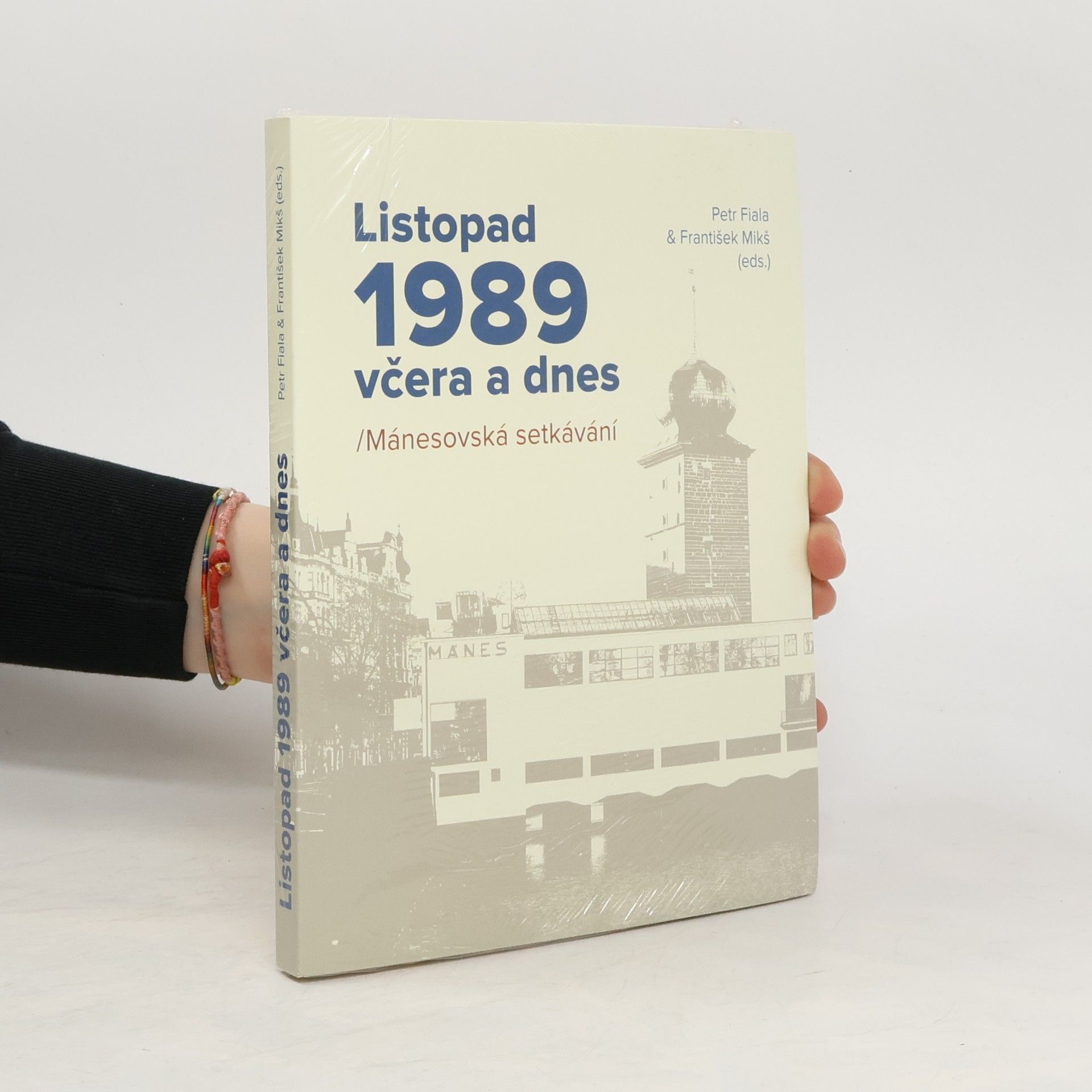 Autores varios Listopad 1989. Včera a dnes