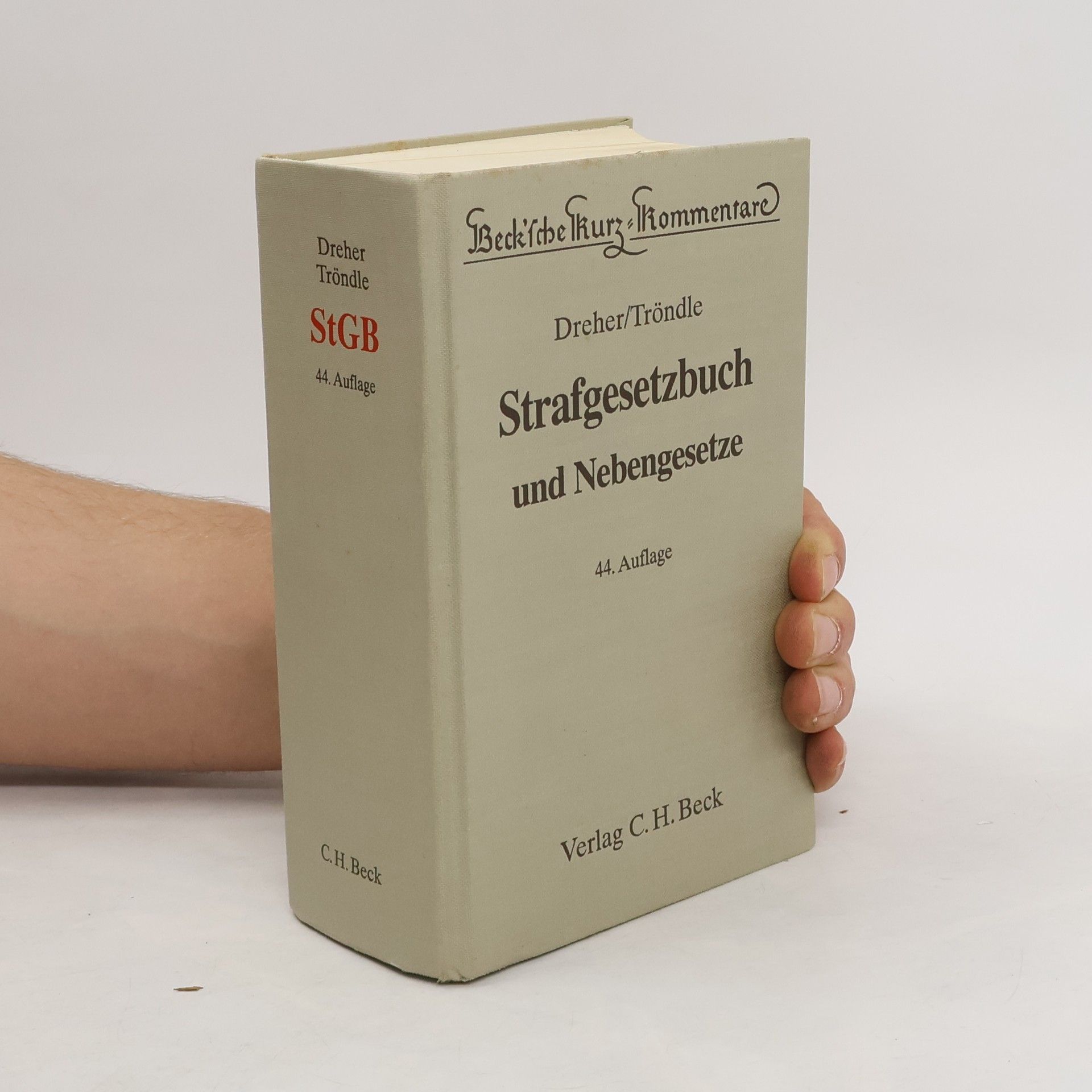Eduard Dreher Strafgesetzbuch und Nebengesetze