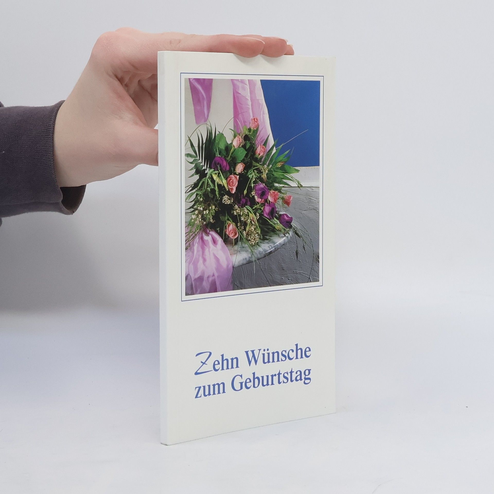 Collectif d'auteurs Zehn Wünsche zum Geburtstag
