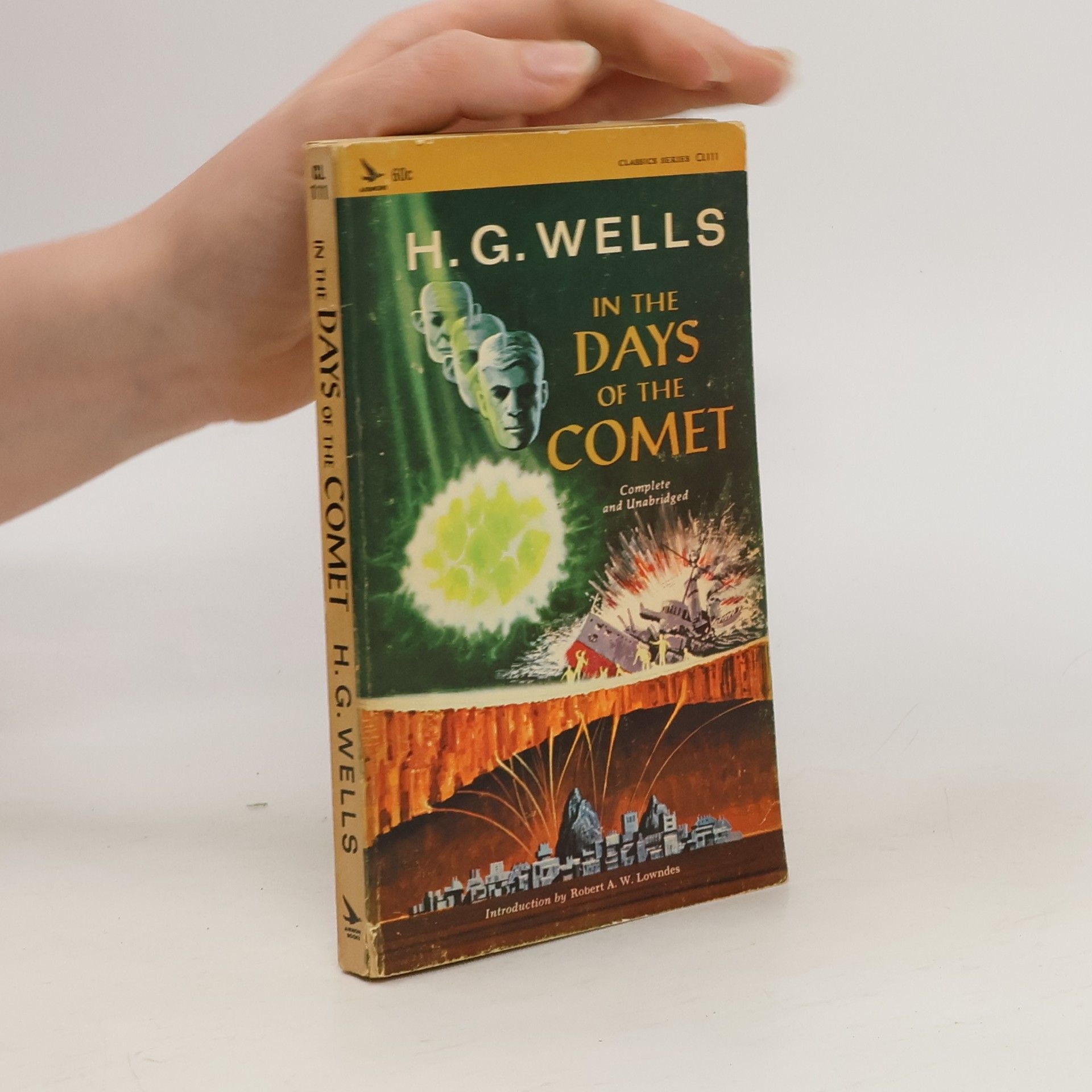 Herbert George Wells In the Days of the Comet