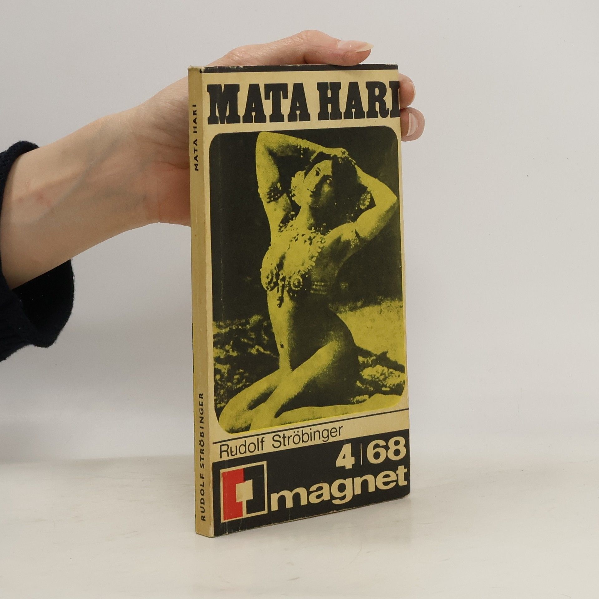 Rudolf Ströbinger Mata Hari. Magnet 4/68