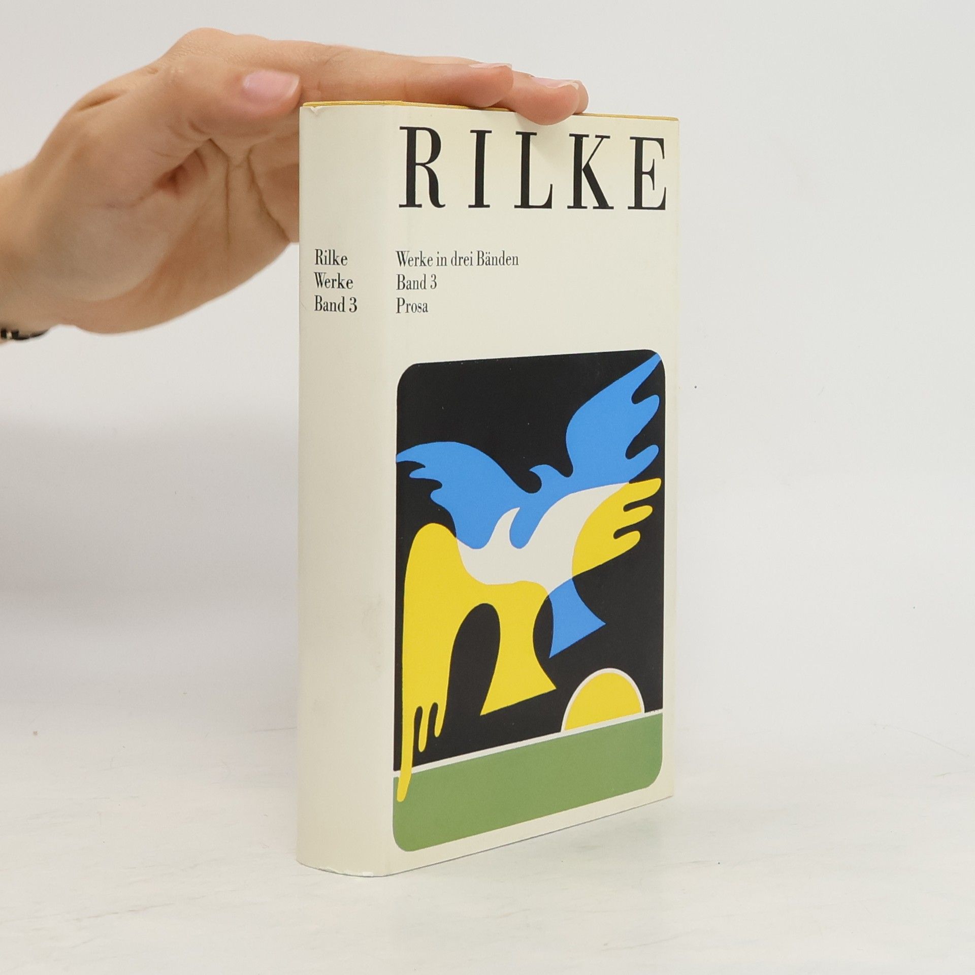 Rainer Maria Rilke Werke ind drei Bänden